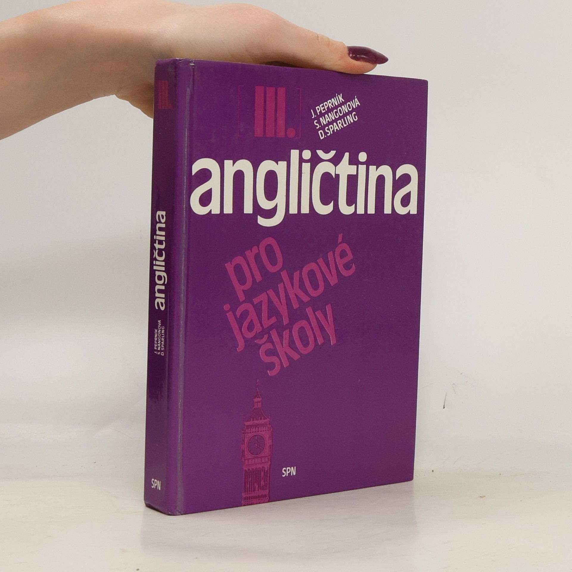 Angličtina pro jazykové školy. III.