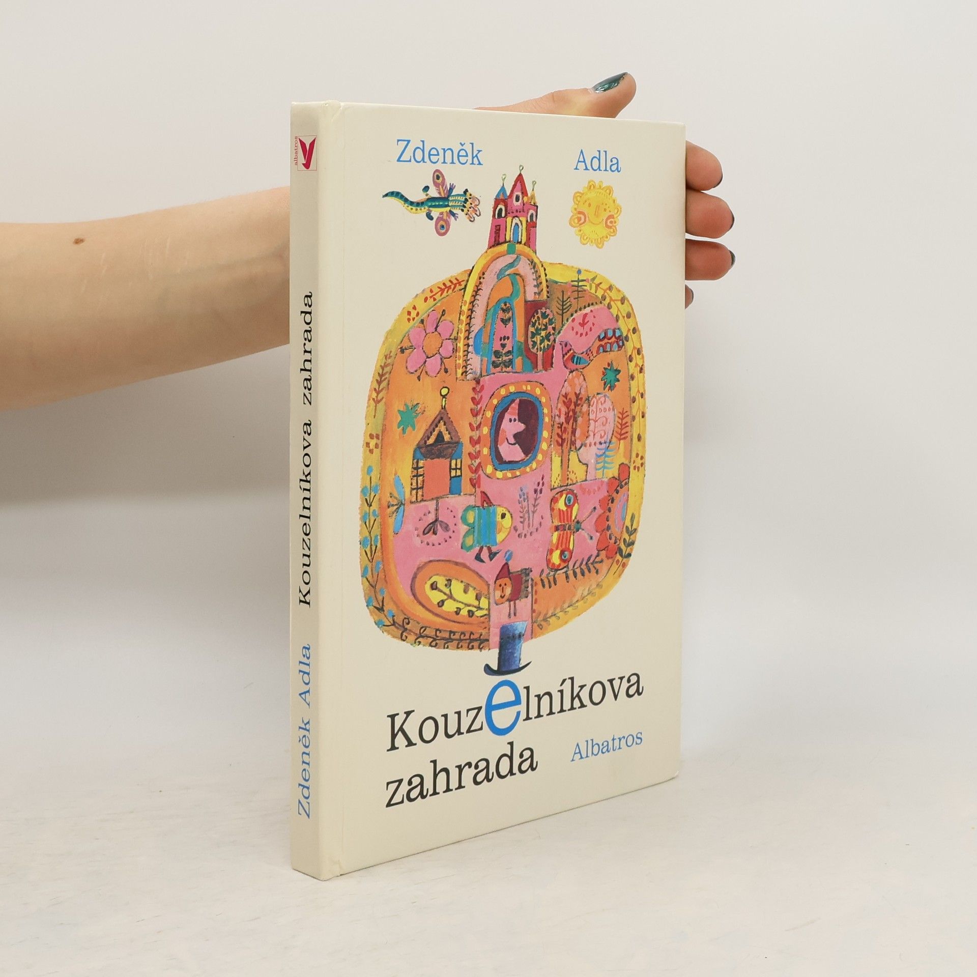 Zdeněk Adla Kouzelníkova zahrada