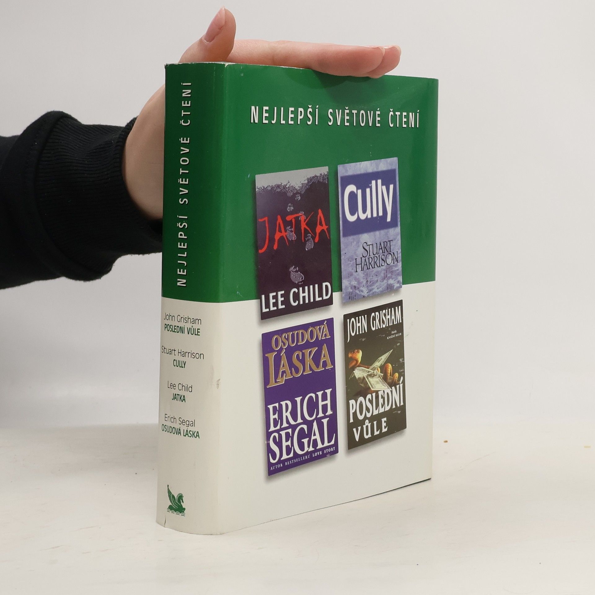 Nejlepší světové čtení. Poslední vůle. Cully. Jatka. Osudová láska