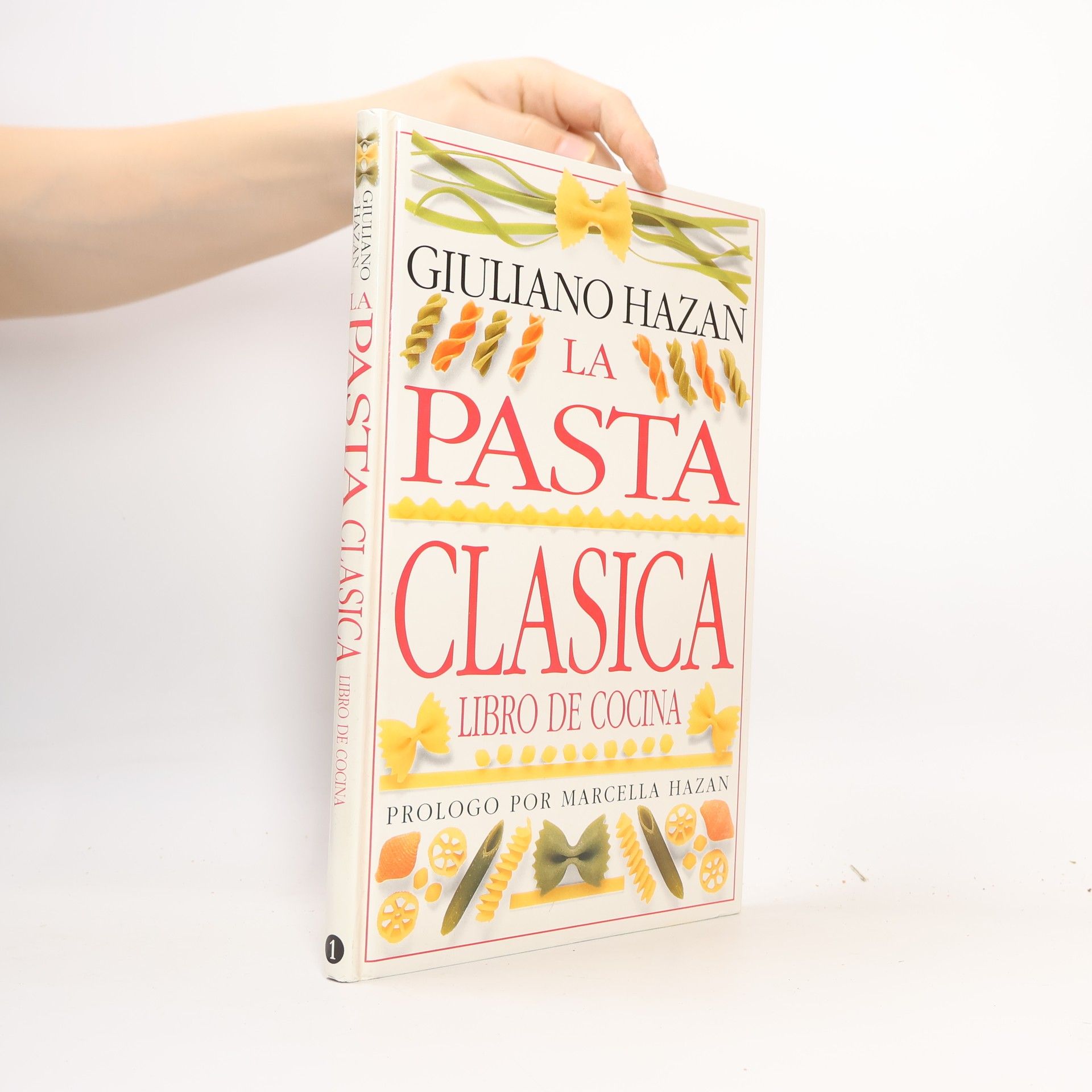 Giuliano Hazan La Pasta Clasica