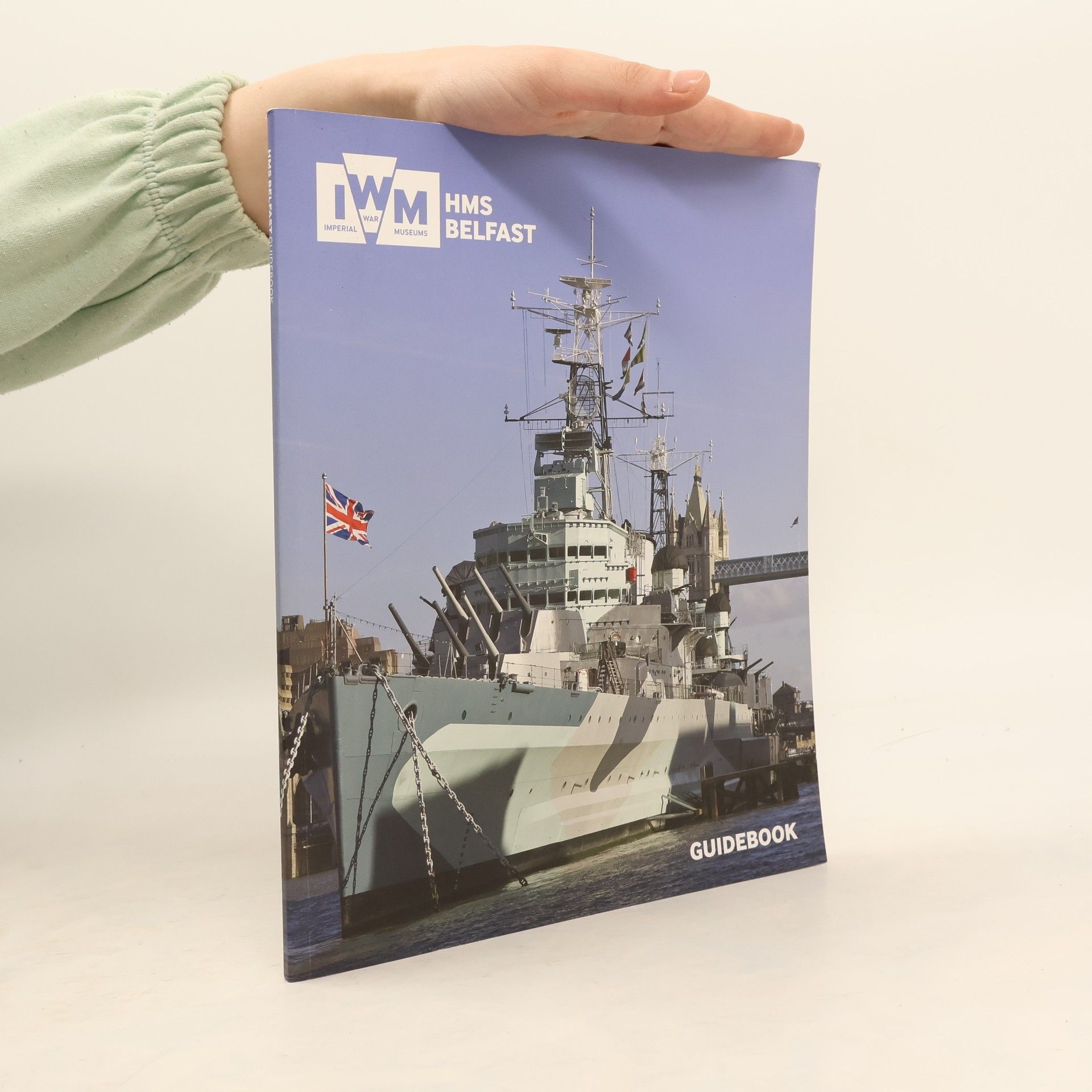 AA.VV. Imperial War Museum HMS Belfast