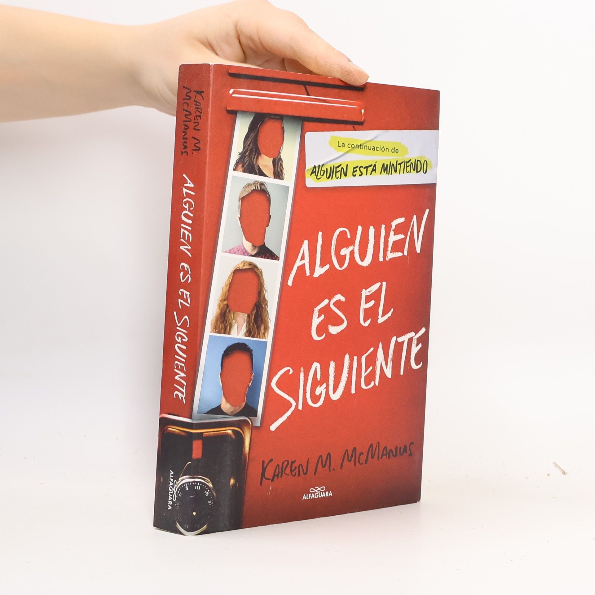 Karen M. McManus Alguien está mintiendo - 2: Alguien es el siguiente / One of Us Is Next