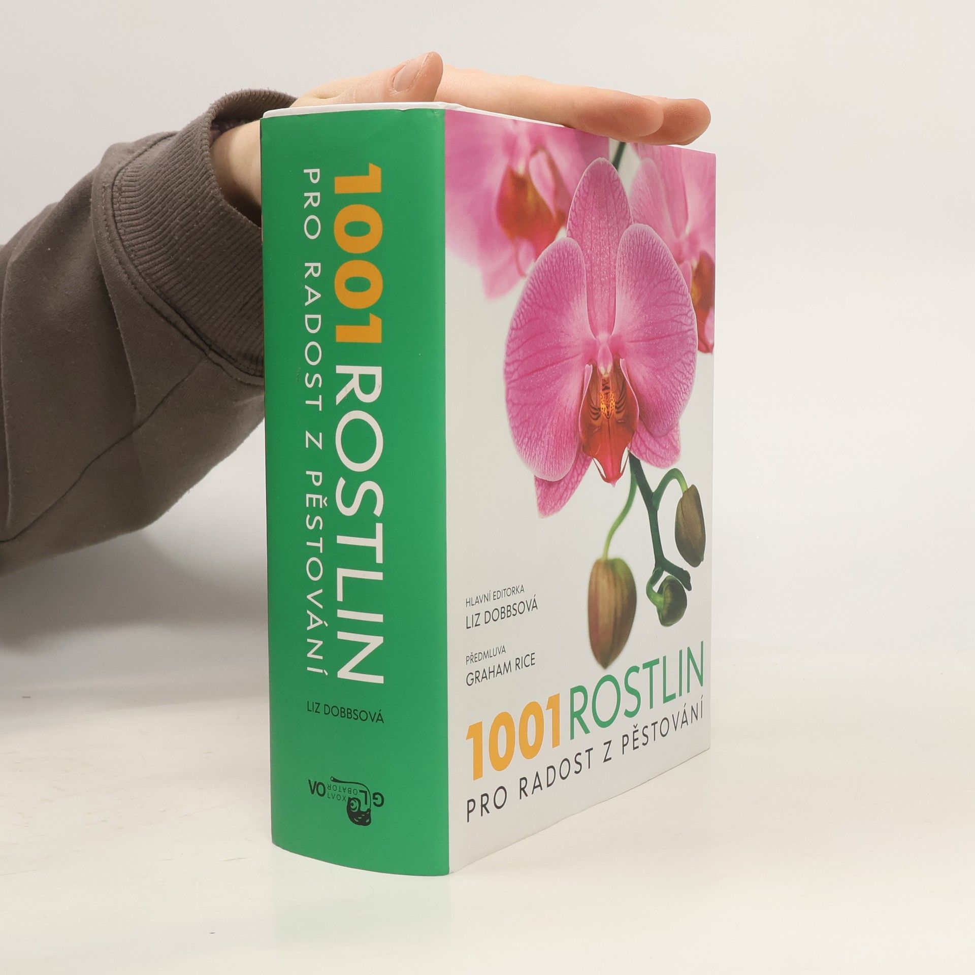 Liz Dobbs 1001 rostlin pro radost z pěstování