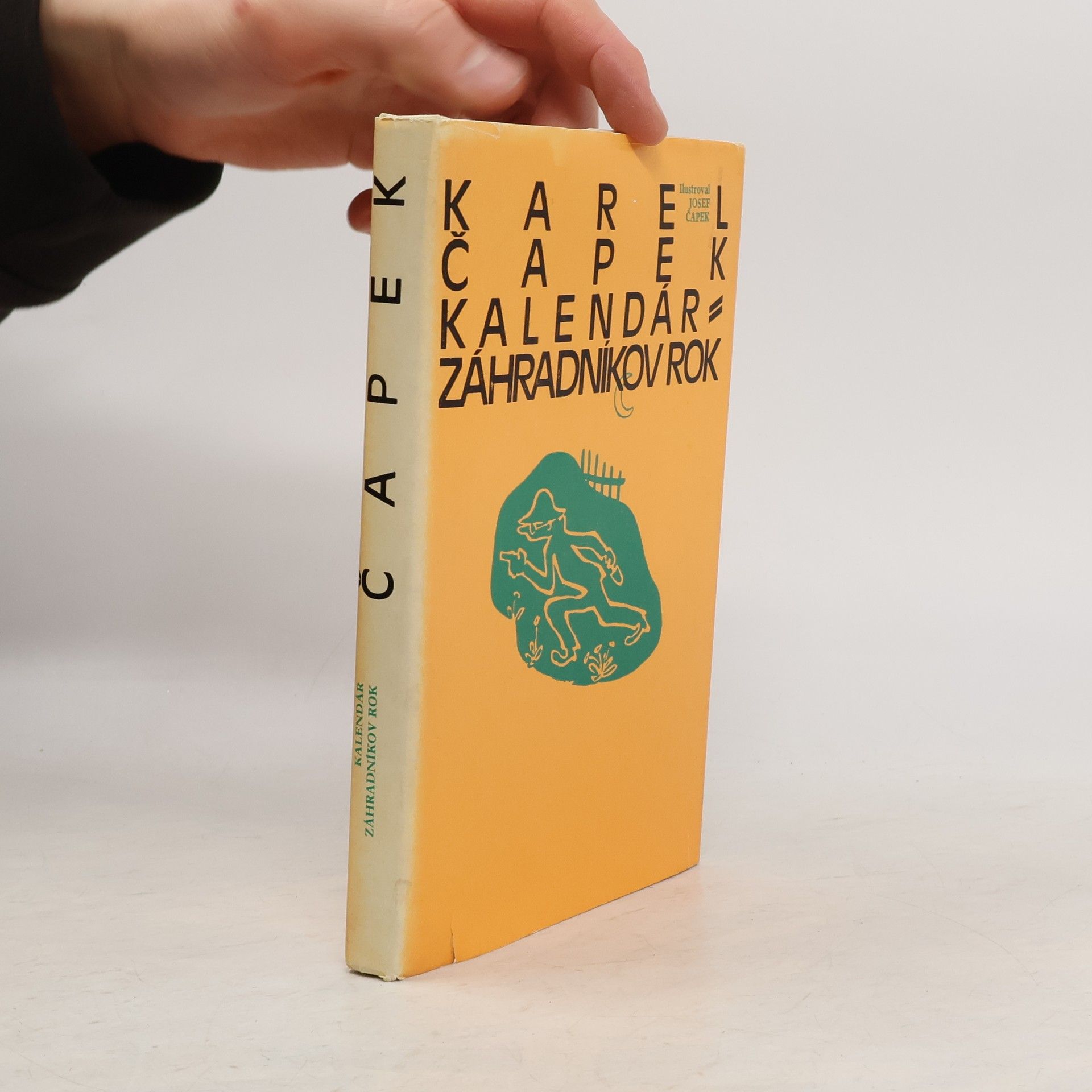 Karel Čapek Kalendár. Záhradníkov rok