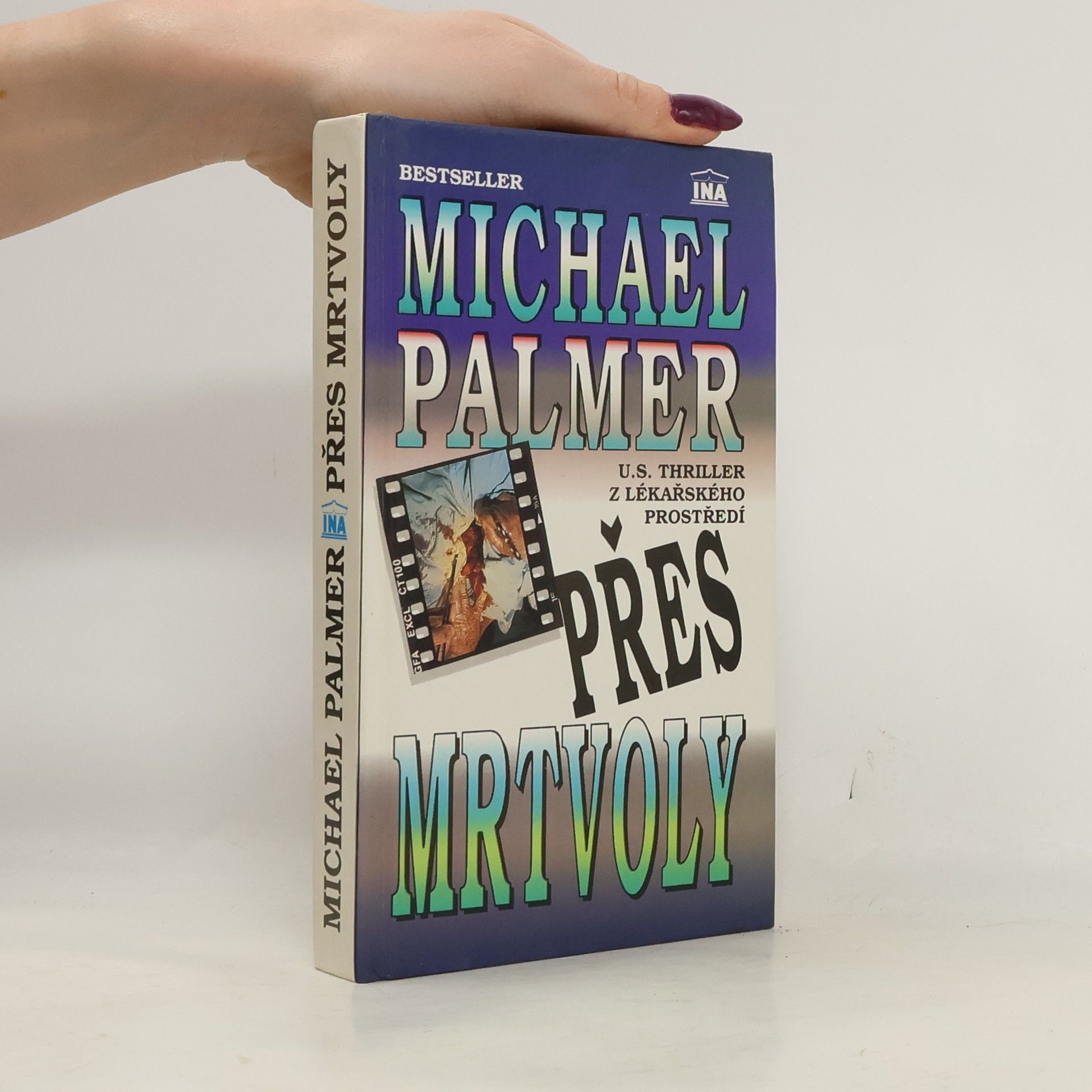 Michael Palmer Přes mrtvoly