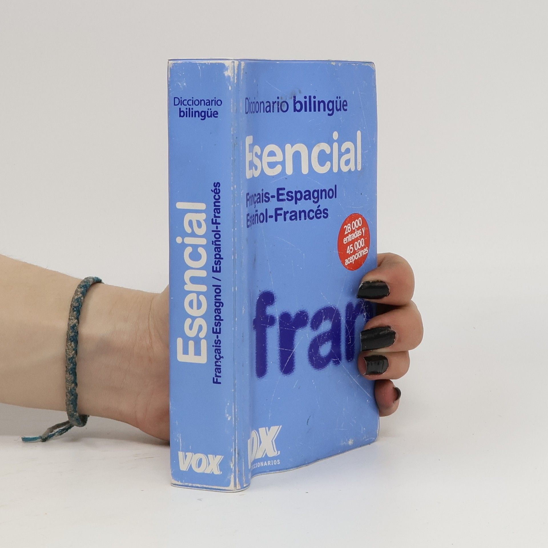 Jordi Induráin Pons Diccionario esencial Français-Espagnol / Español-Francés - 28 000 entradas y 45 000 acepciones