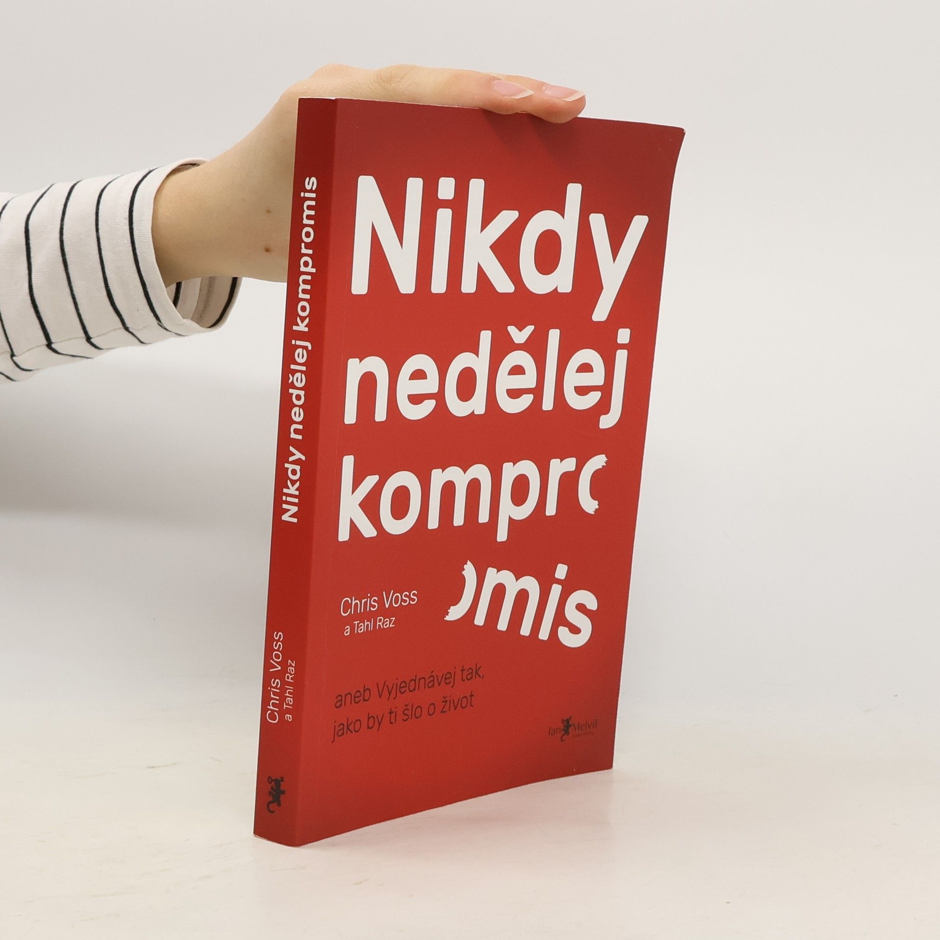 Chris Voss Nikdy nedělej kompromis