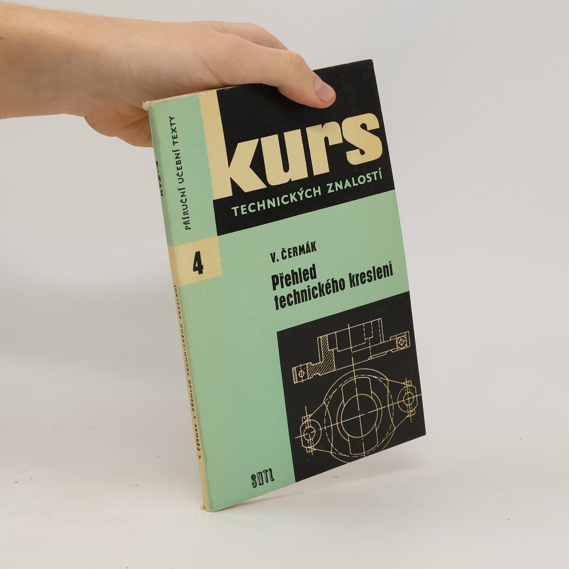 Václav Čermák Kurs technických znalostí. Přehled technického kreslení, 4. díl