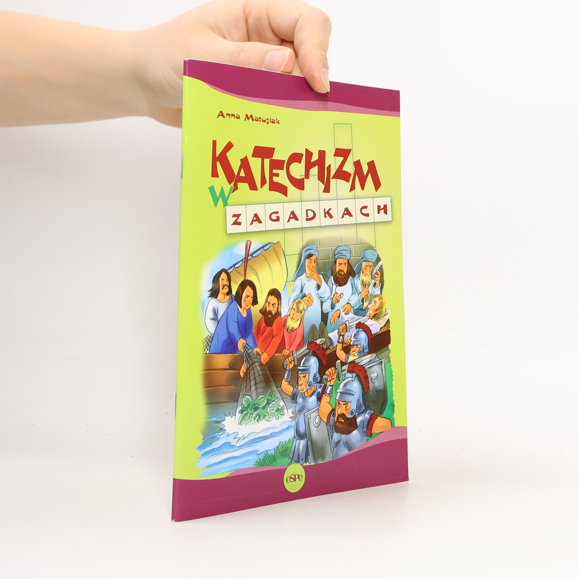 Matusiak Anna Katechizm w zagadkach