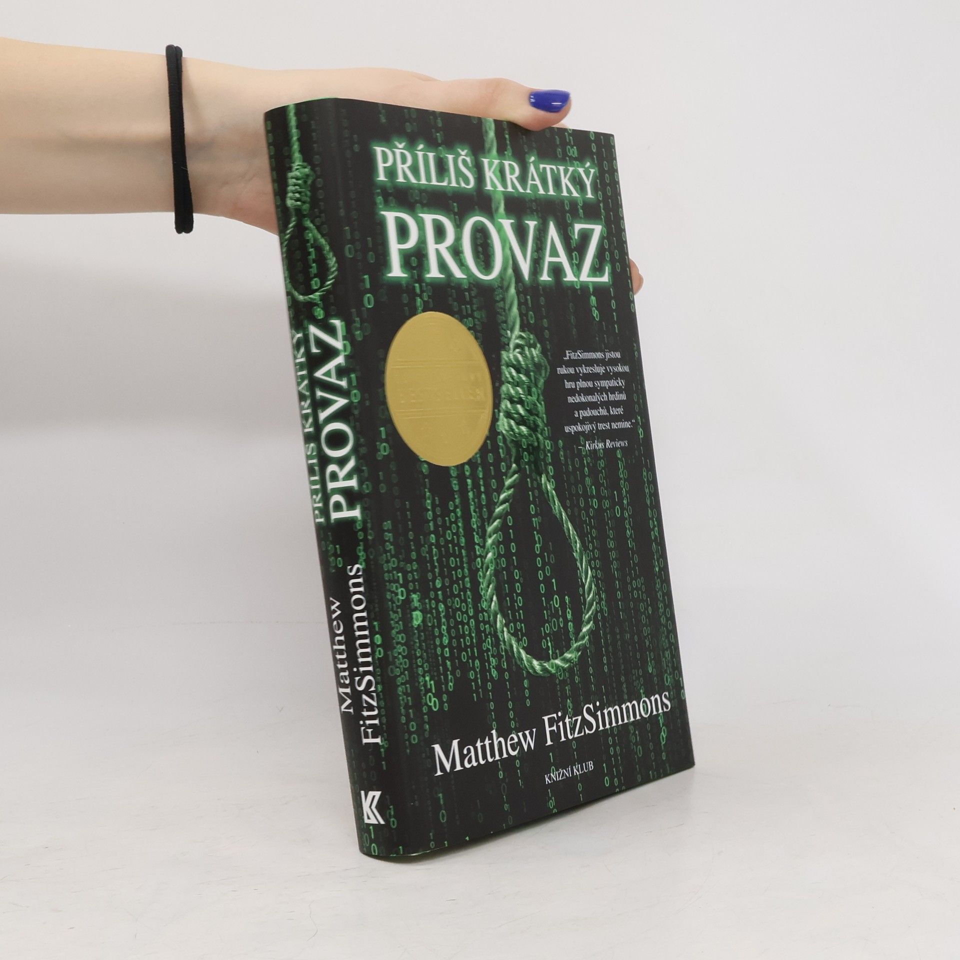 Matthew FitzSimmons Příliš krátký provaz