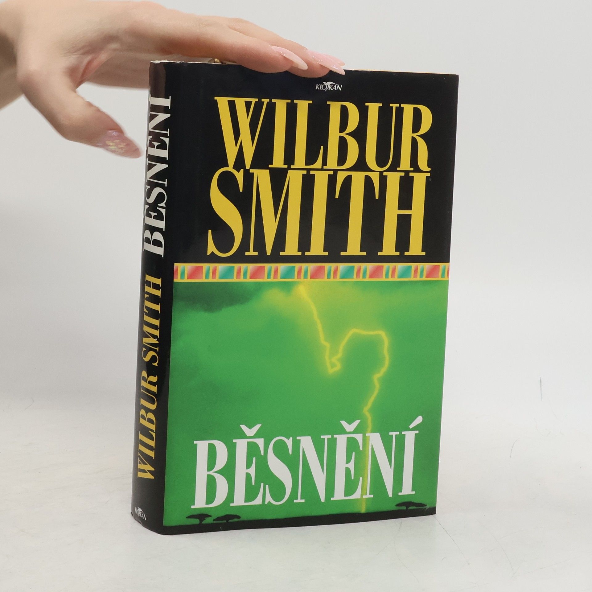 Wilbur A. Smith Běsnění