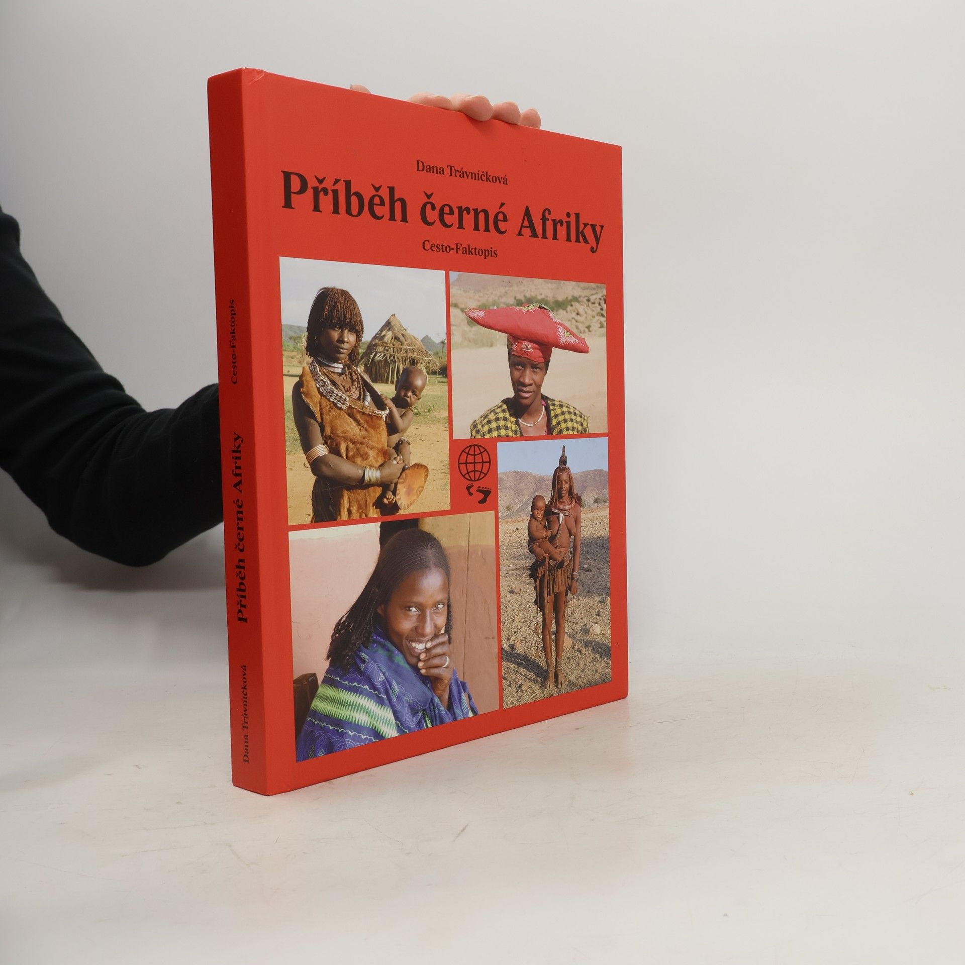 Dana Trávníčková Příběh černé Afriky