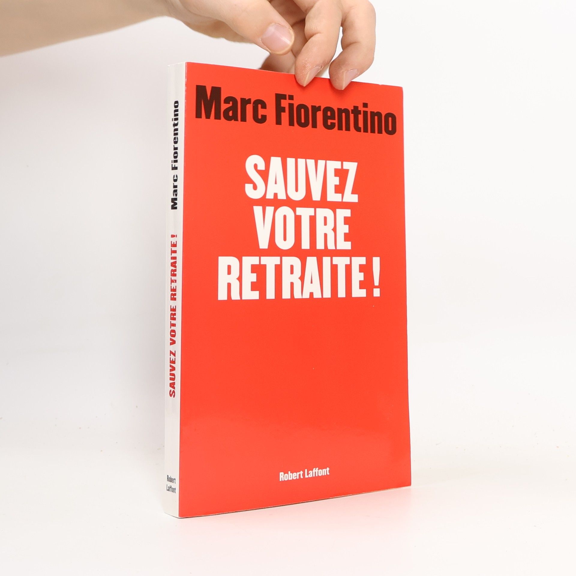 Marc Fiorentino Sauvez votre retraite !