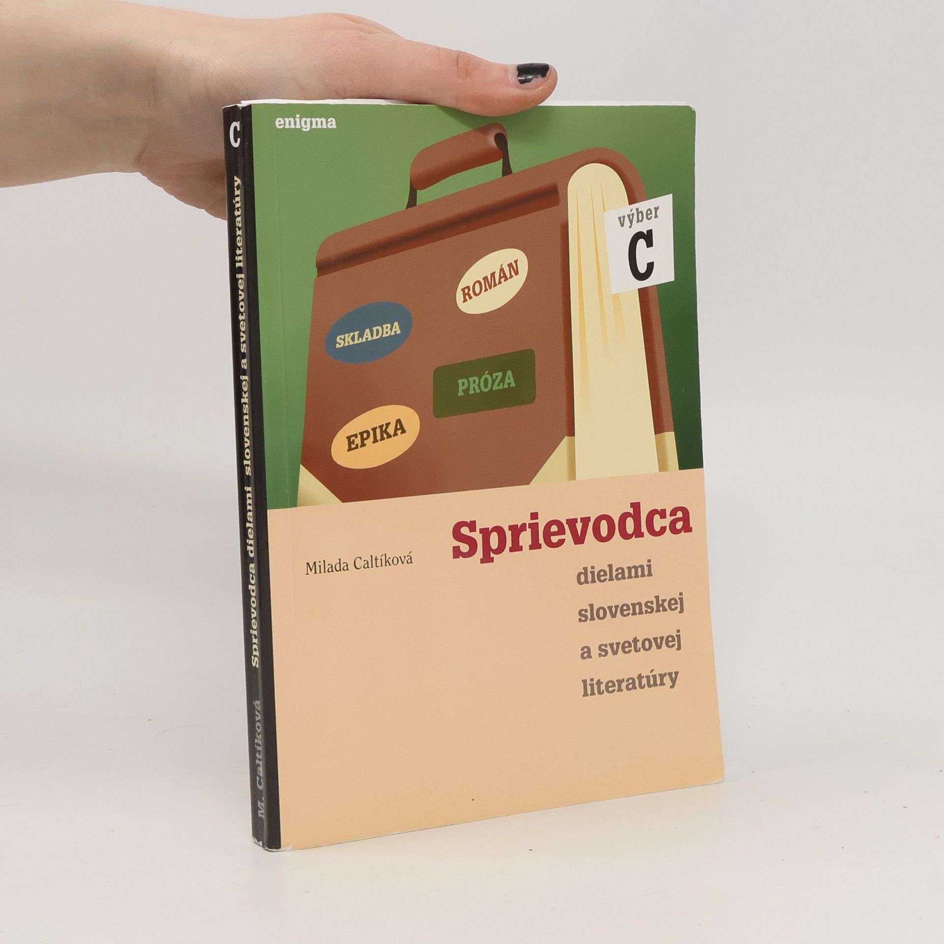 Milada Catlíková Sprievodca dielami slovenskej a svetovej literatúry. Výber C