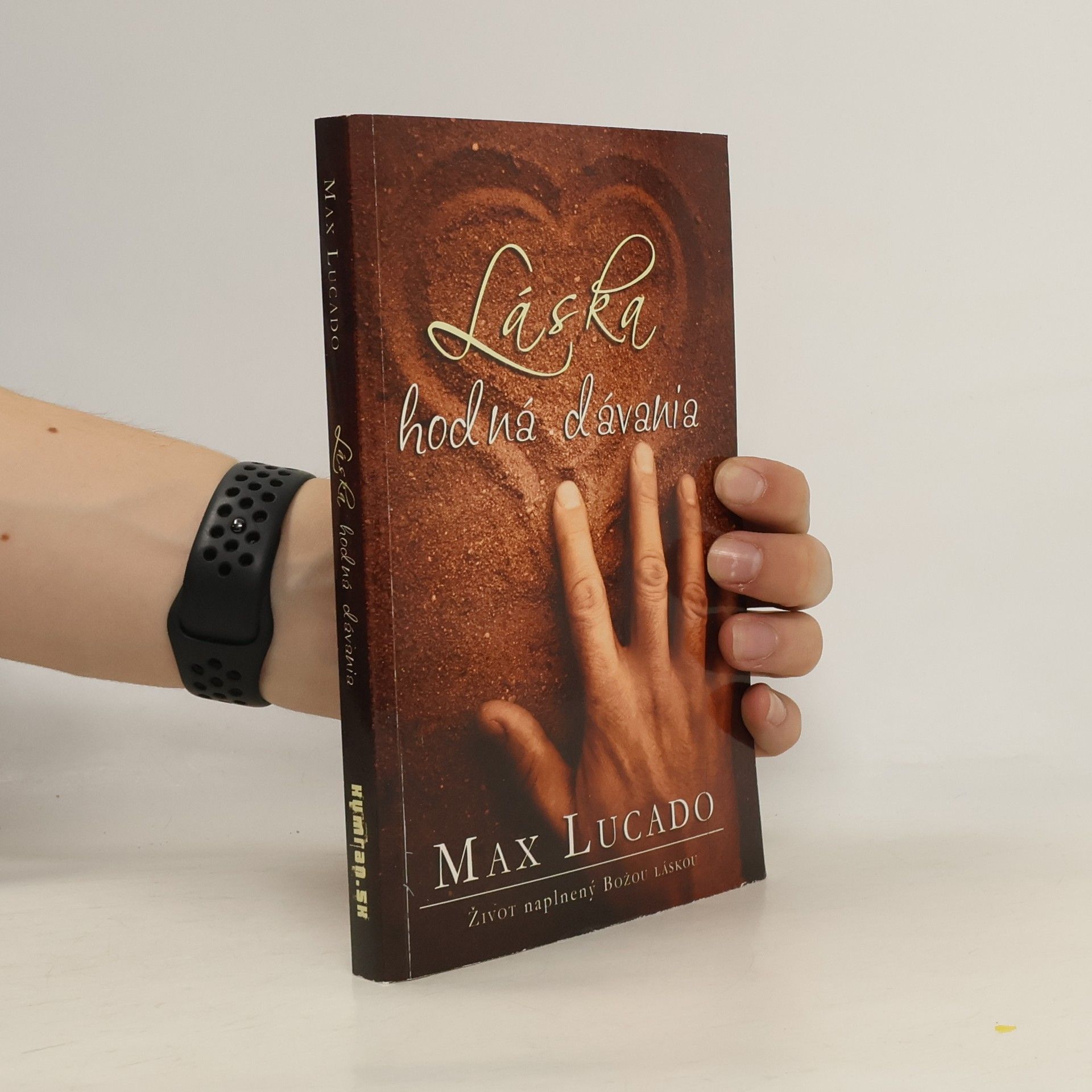 Max Lucado Láska hodná dávania