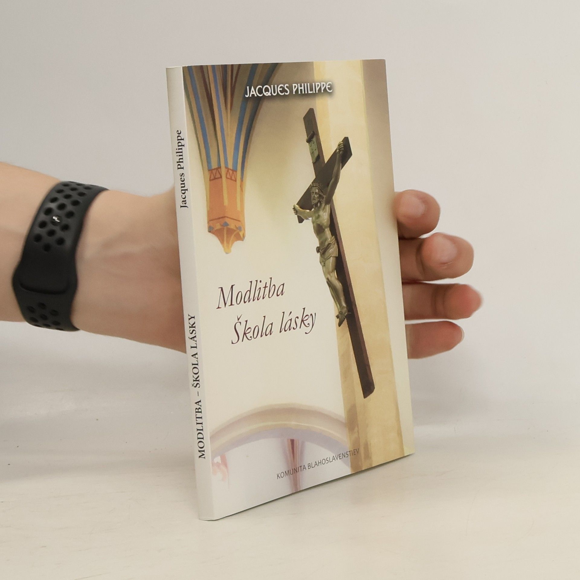 Jacques-Philippe Saint-Gérand Modlitba - škola lásky