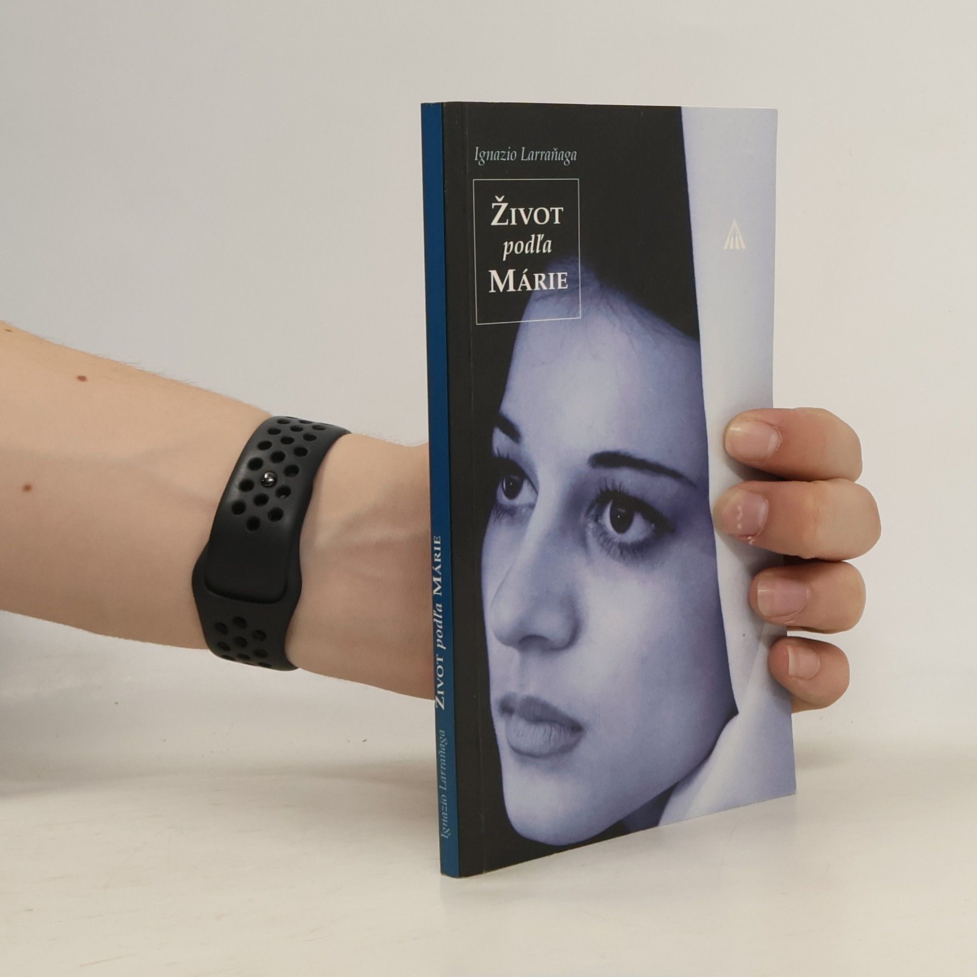 Ignazio Larranaga Život podľa Márie