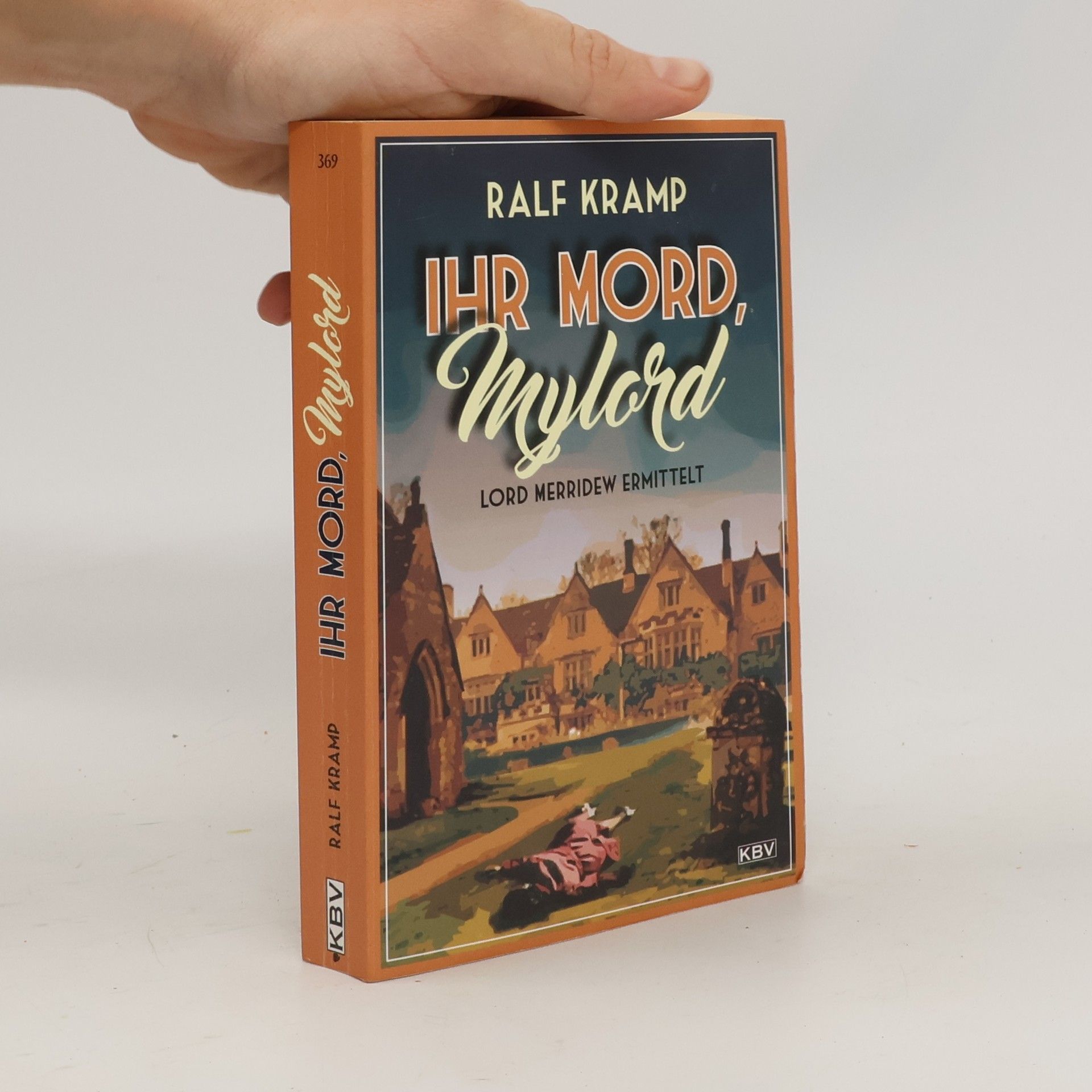 Ralf Kramp Ihr Mord, Mylord