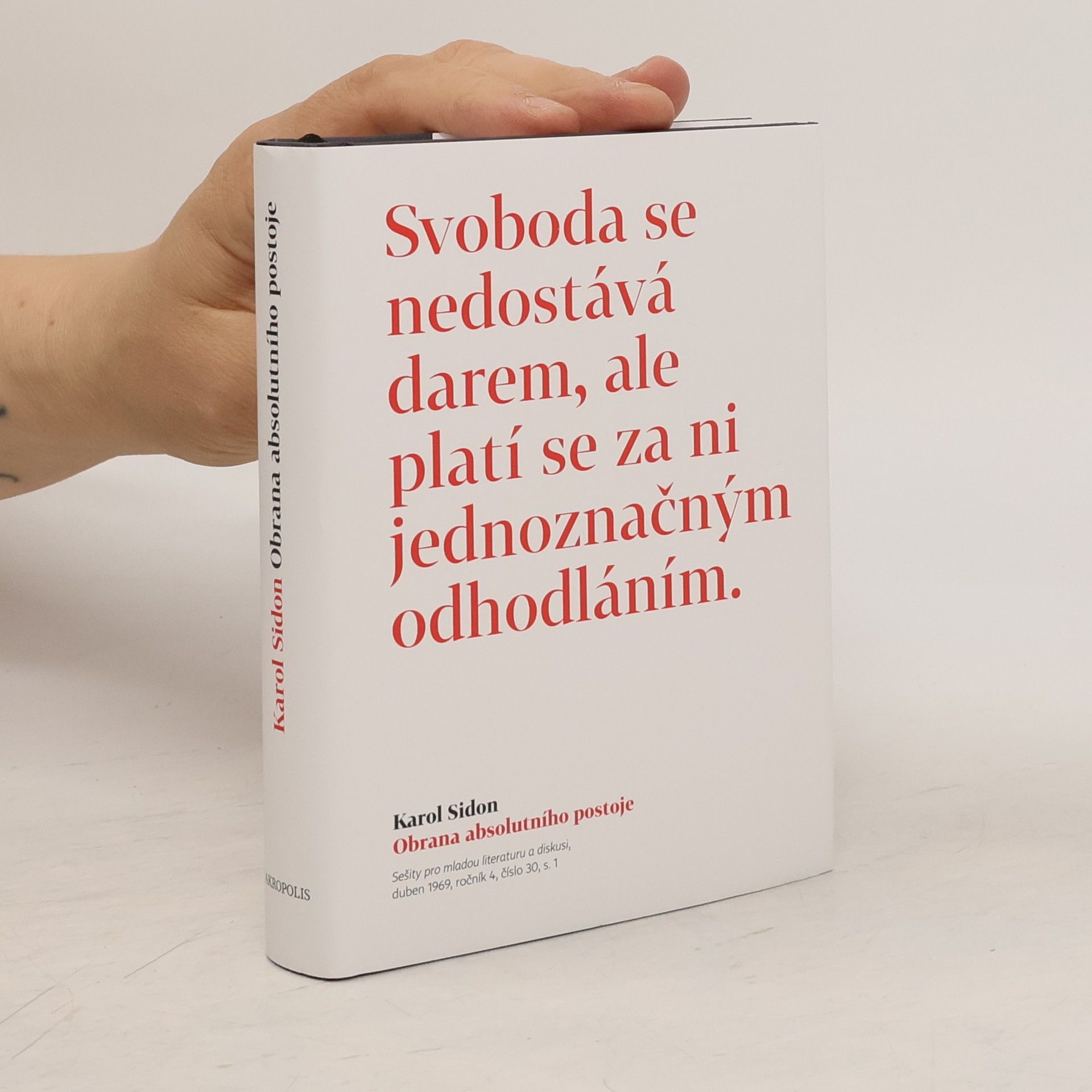 Karol Sidon Obrana absolutního postoje