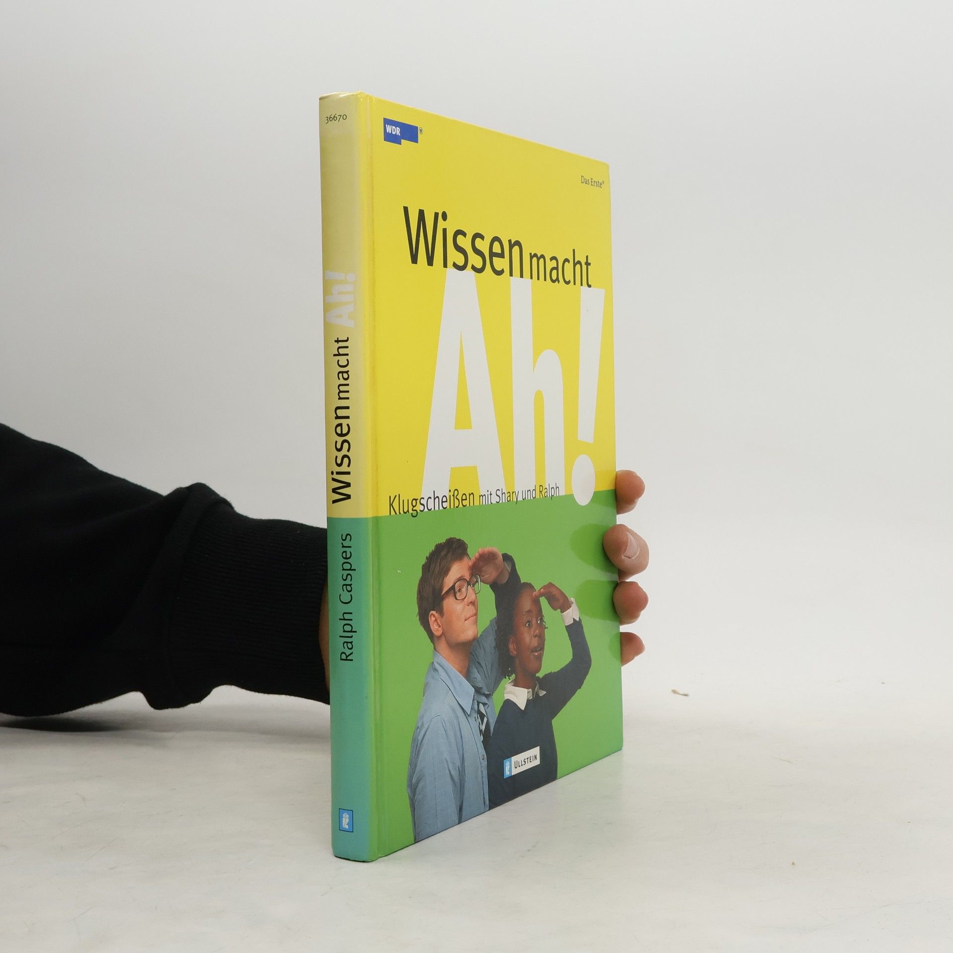 Ralph Caspers Wissen macht Ah!