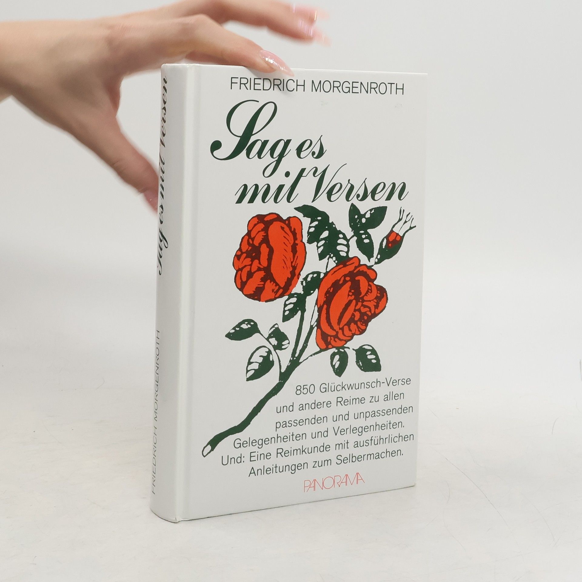 Friedrich Morgenroth Sag es mit Versen