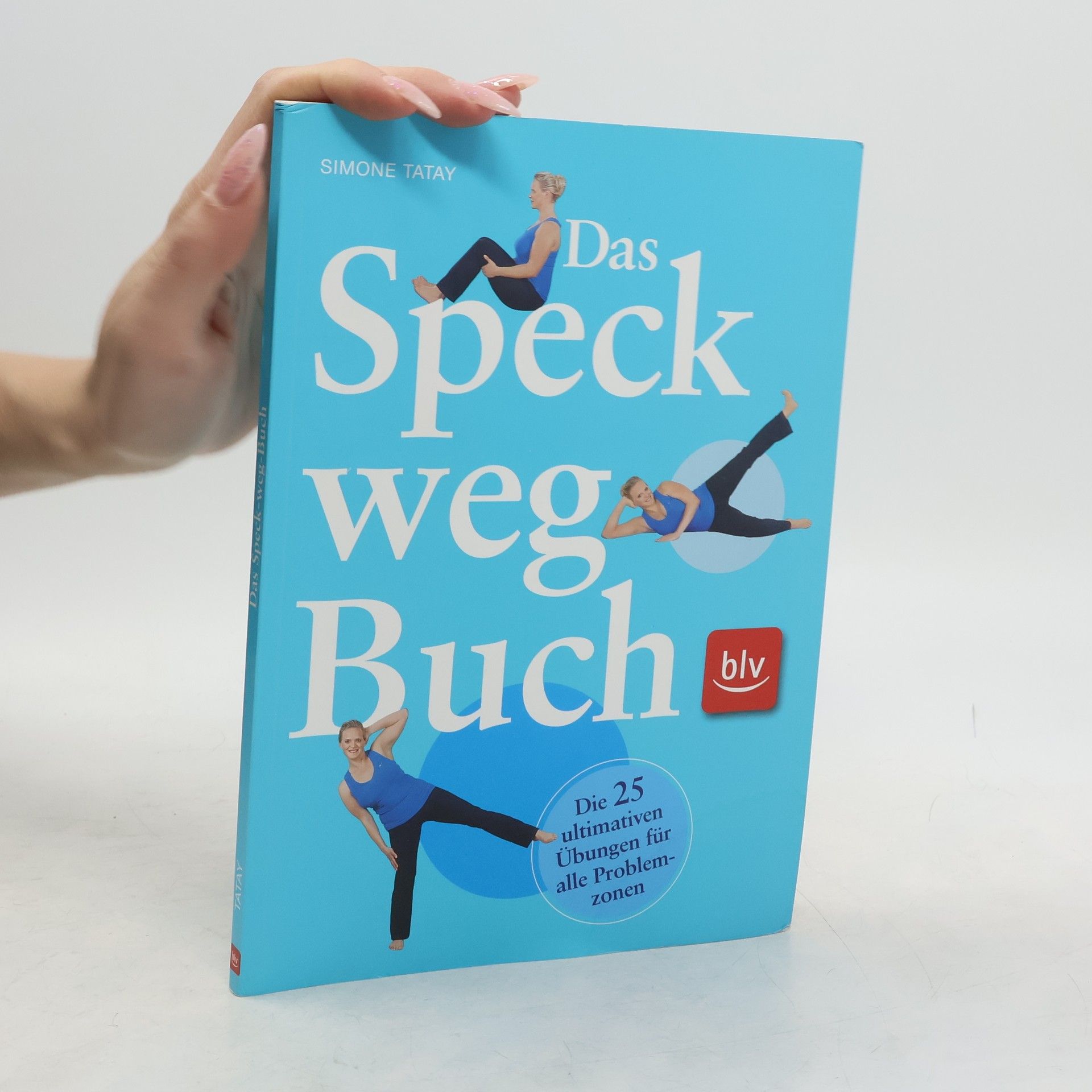 Simone Tatay Das Speck-weg-Buch