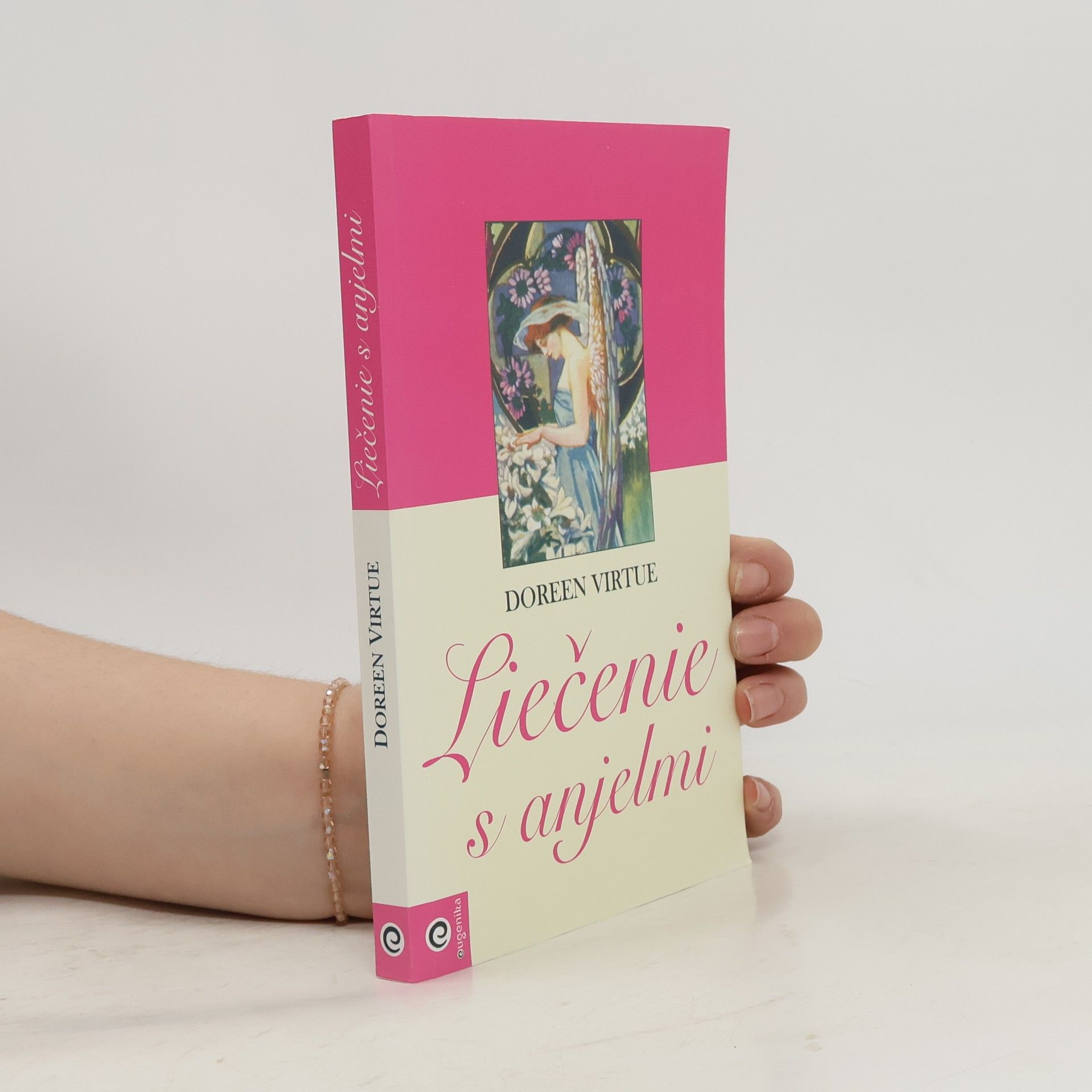 Doreen Virtue Liečenie s anjelmi