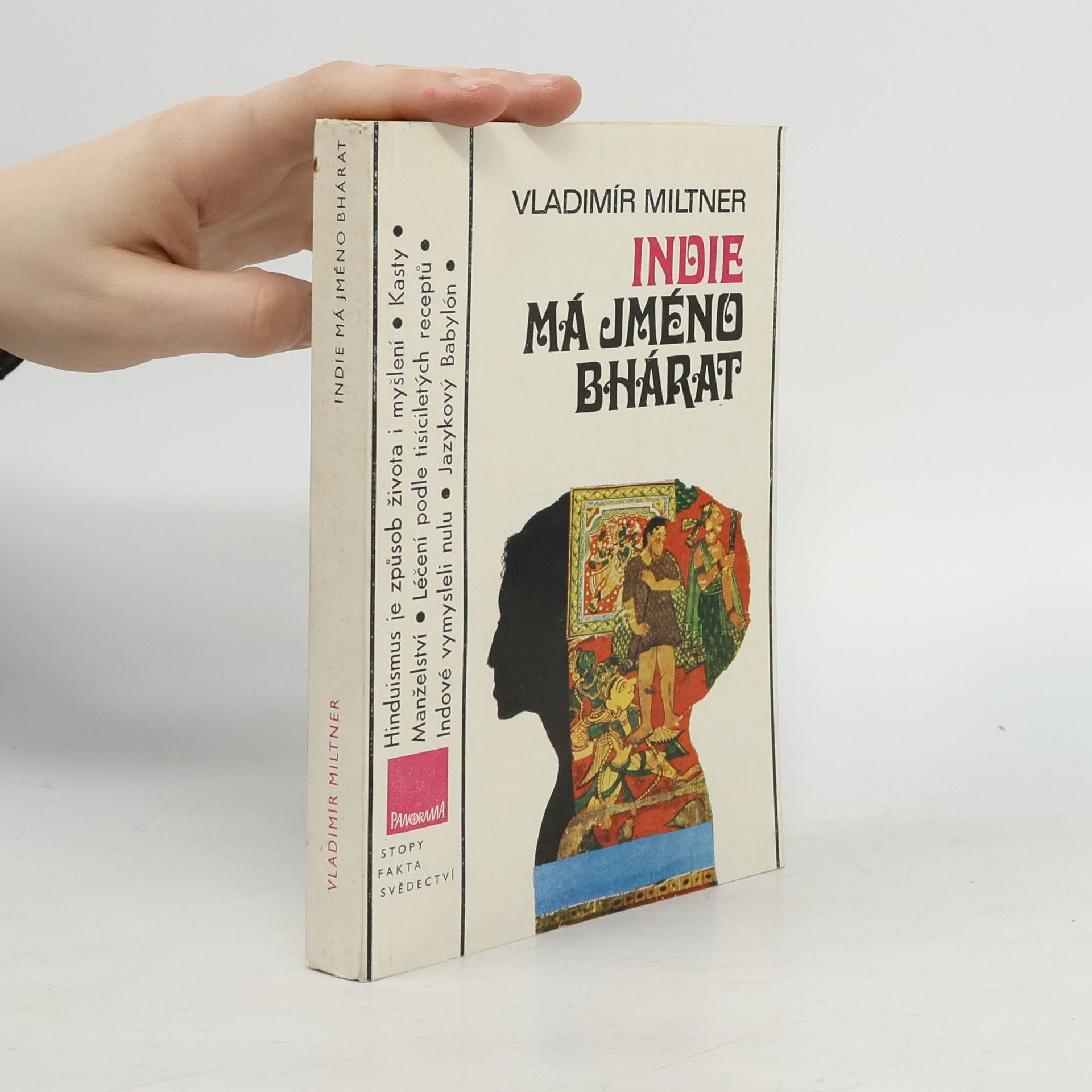 Vladimír Miltner Indie má jméno Bhárat