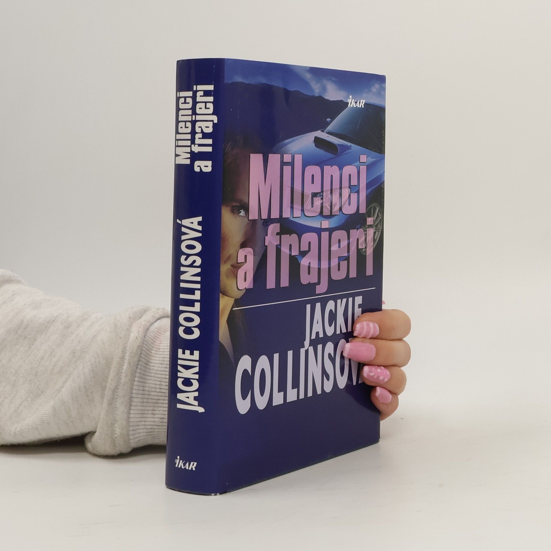 Jackie Collins Milenci a frajeri