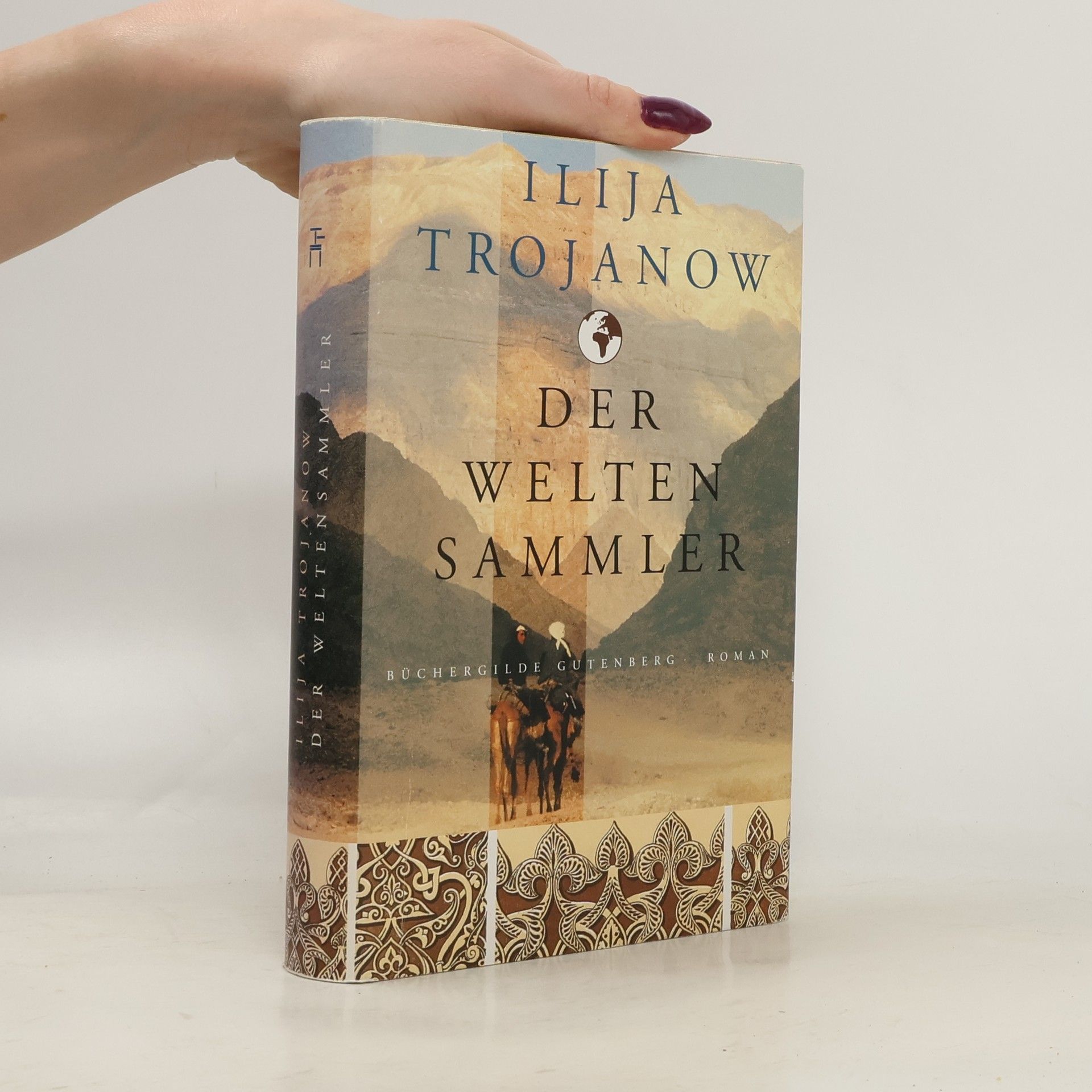 Ilija Trojanow Der Weltensammler