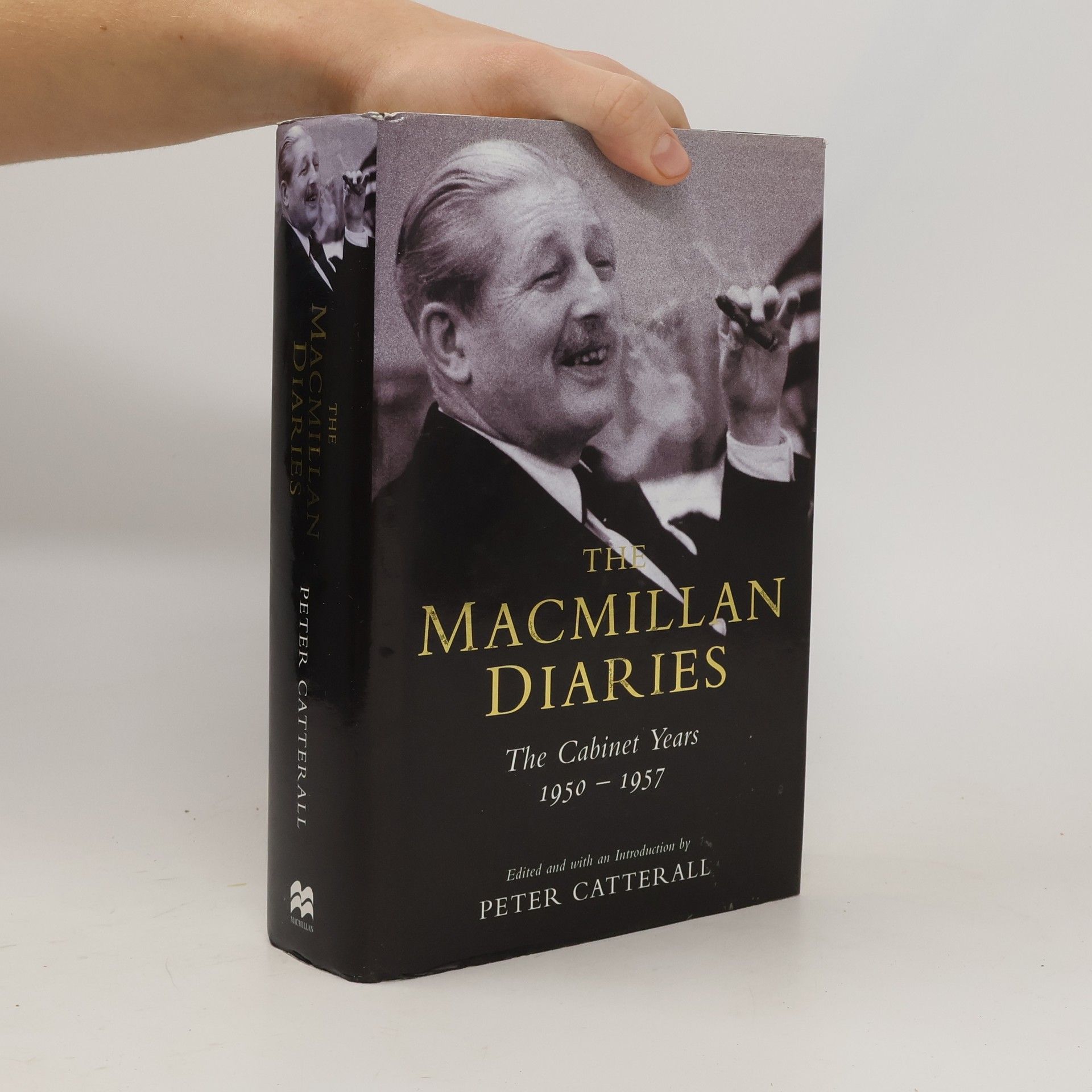Peter Catterall The Macmillan Diaries