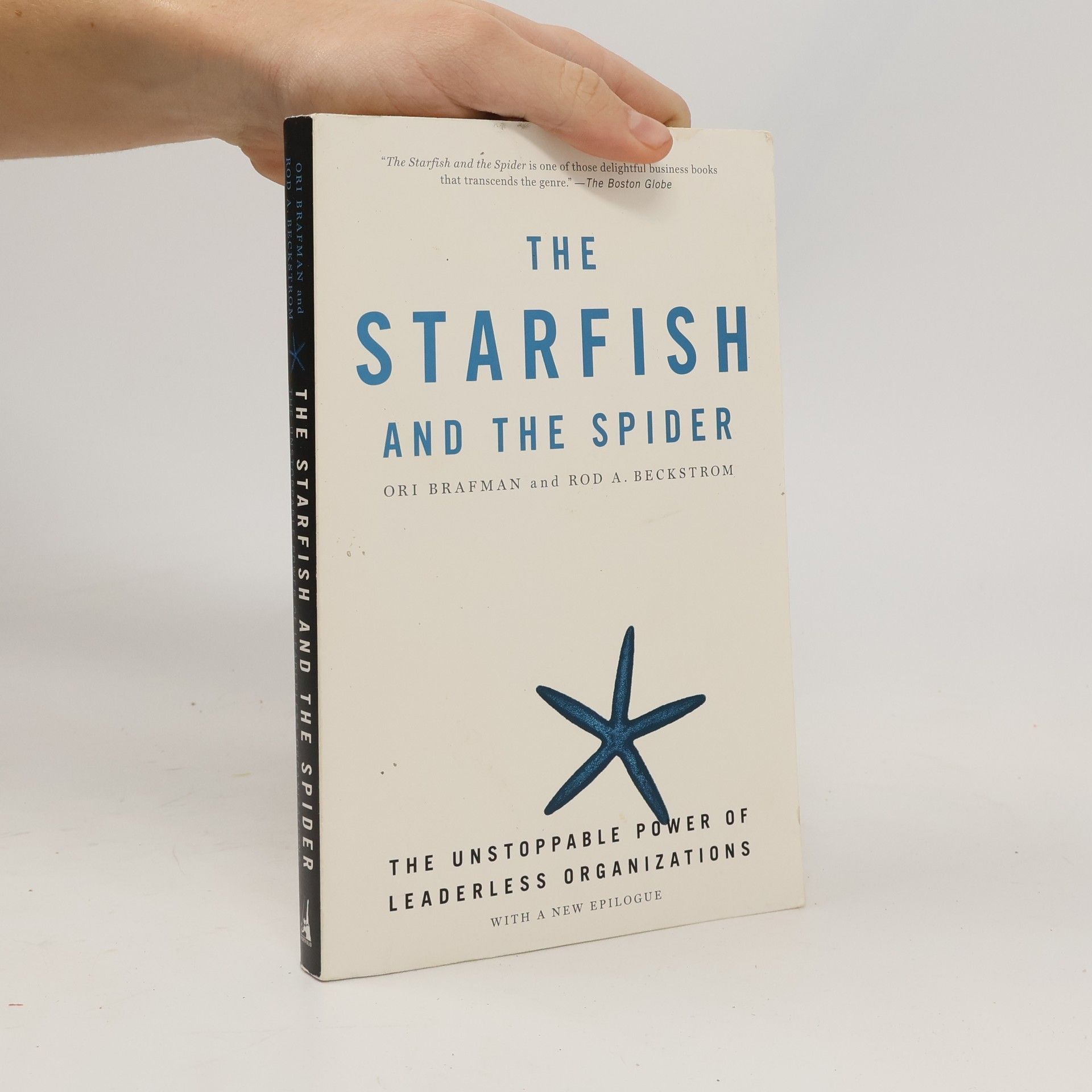 Ori Brafman The Starfish and the Spider