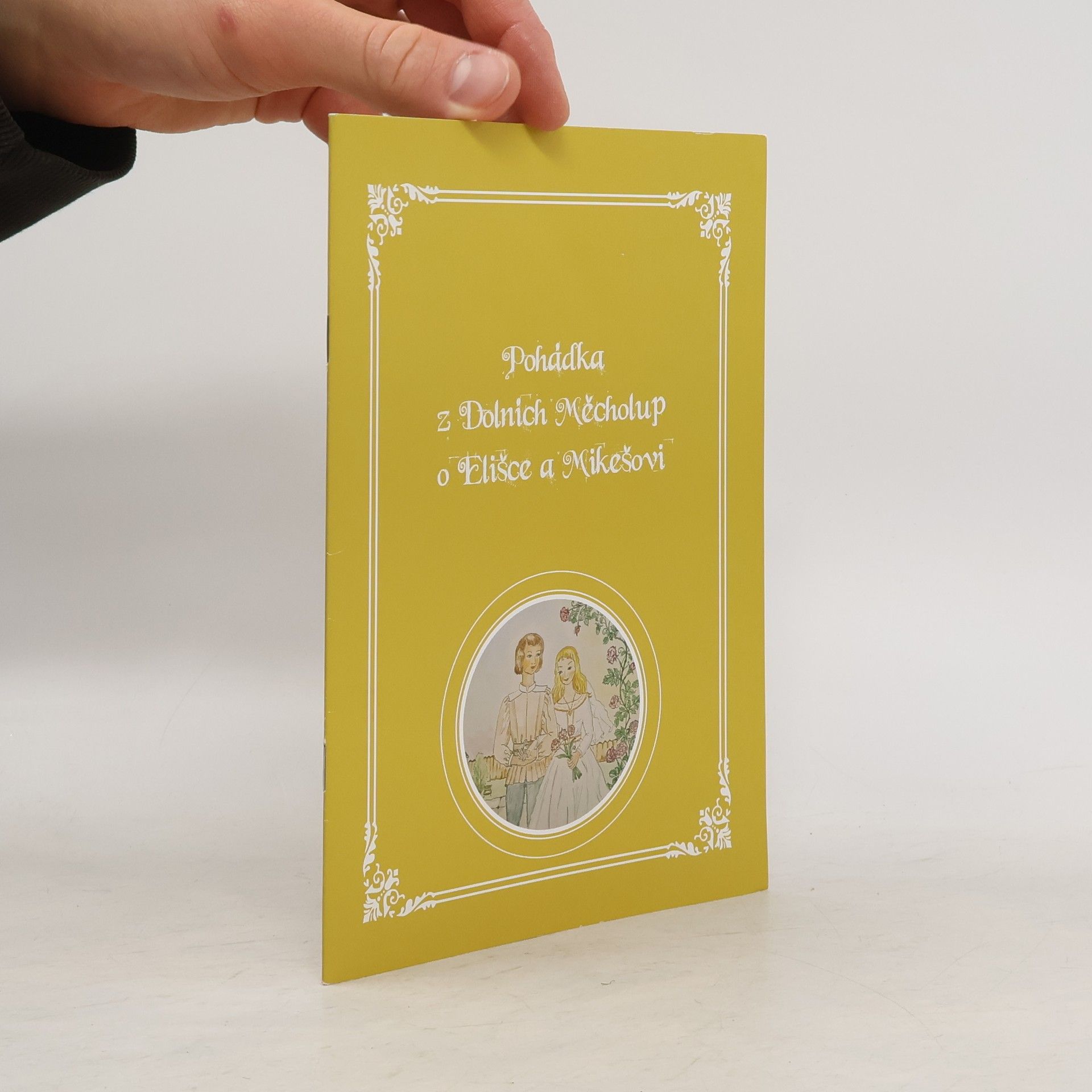 Helena Sobková Pohádka z Dolnich Měcholup o Elišce a Mikešovi