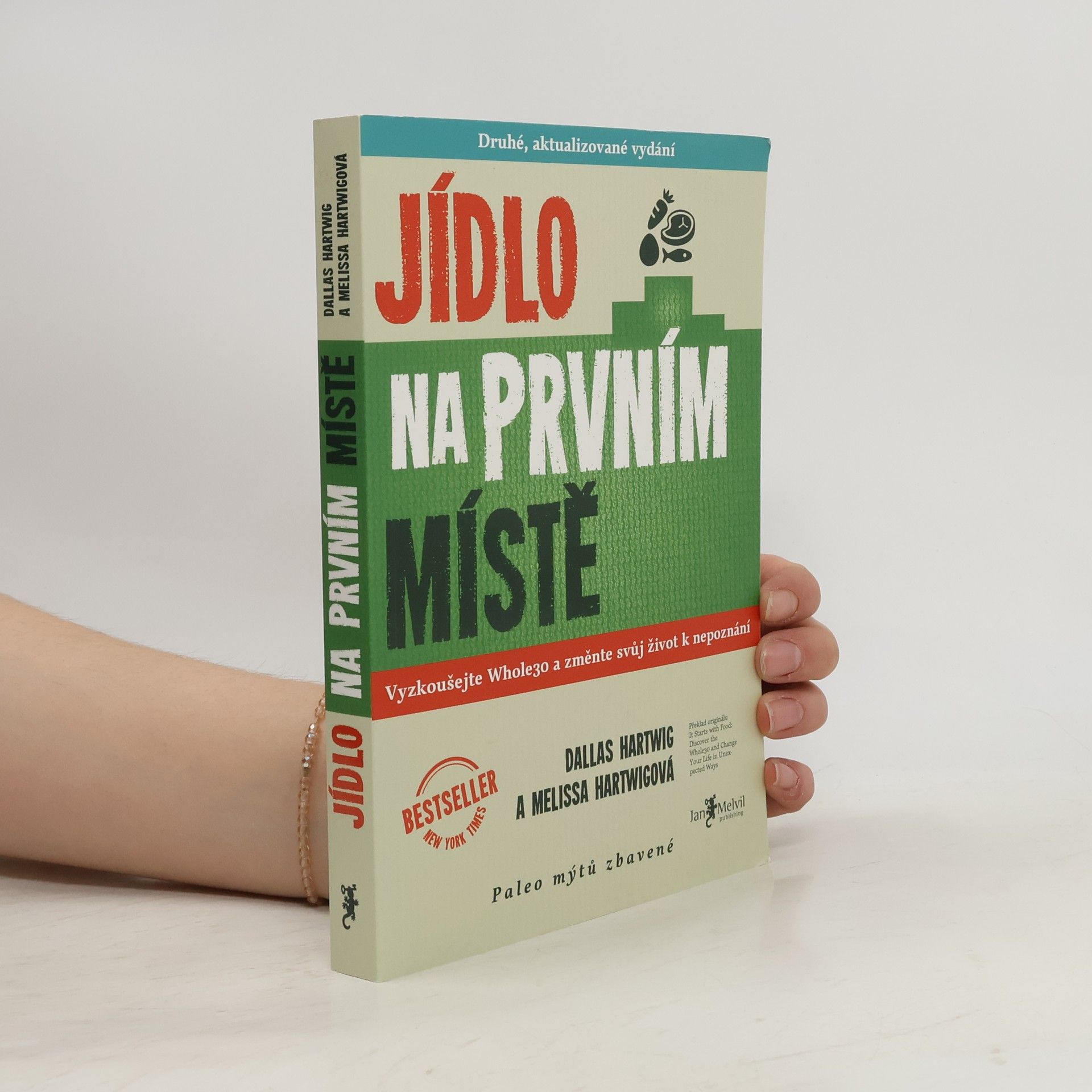 Dallas Hartwig Jídlo na prvním místě