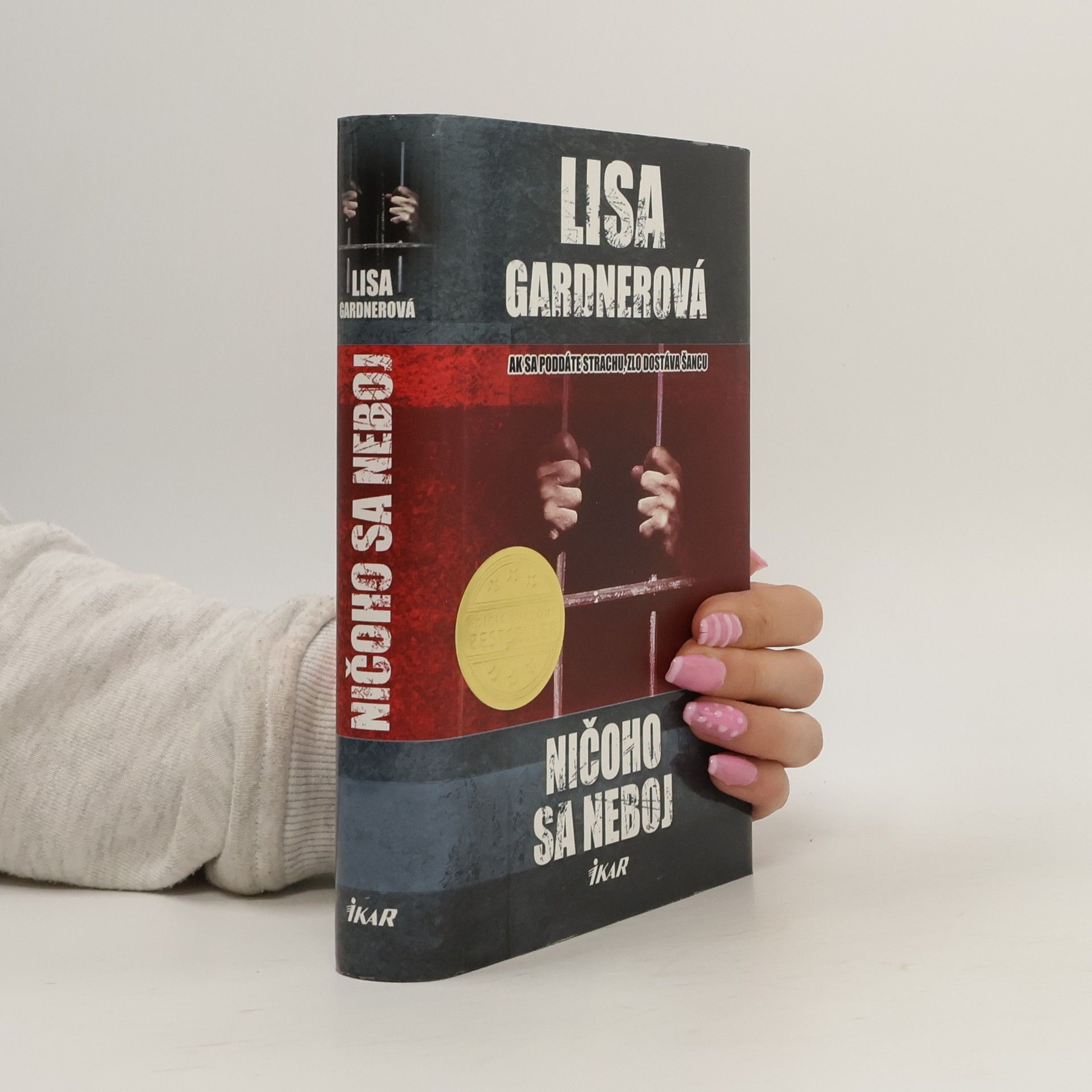 Lisa Gardner Ničoho sa neboj