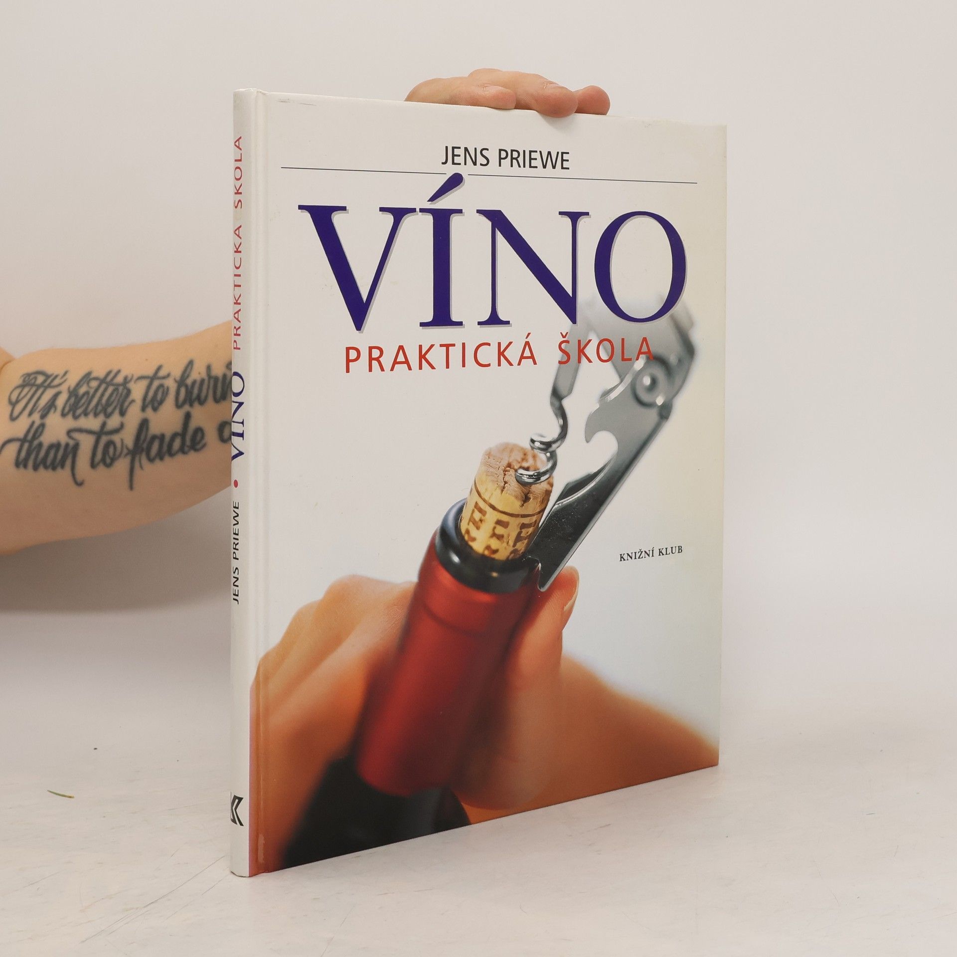 Jens Priewe Víno. Praktická škola