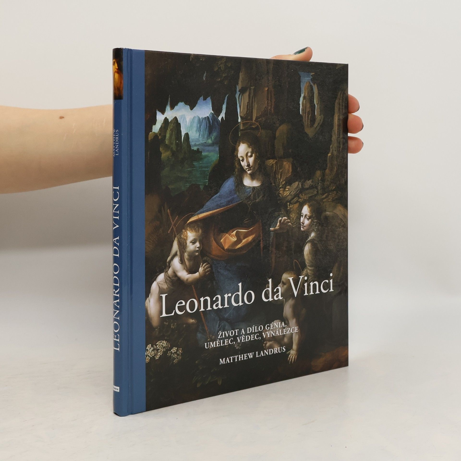 Matthew Hayden Landrus Leonardo da Vinci : život a dílo génia
