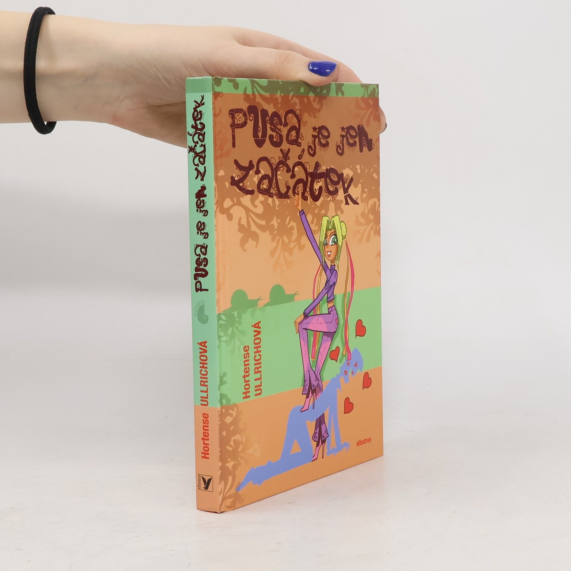 Hortense Ullrich Pusa je jen začátek