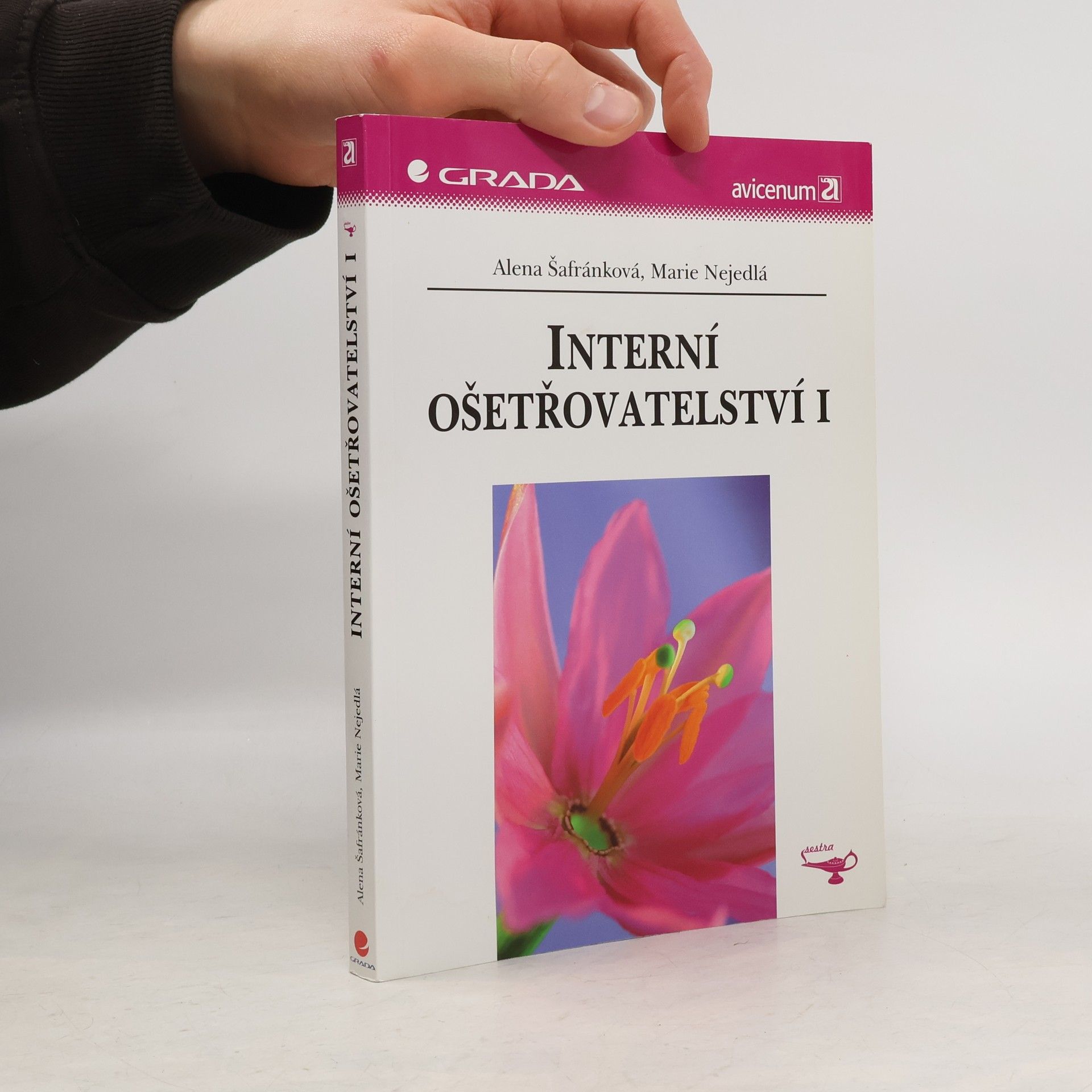 Alena Šafránková Interní ošetřovatelství I