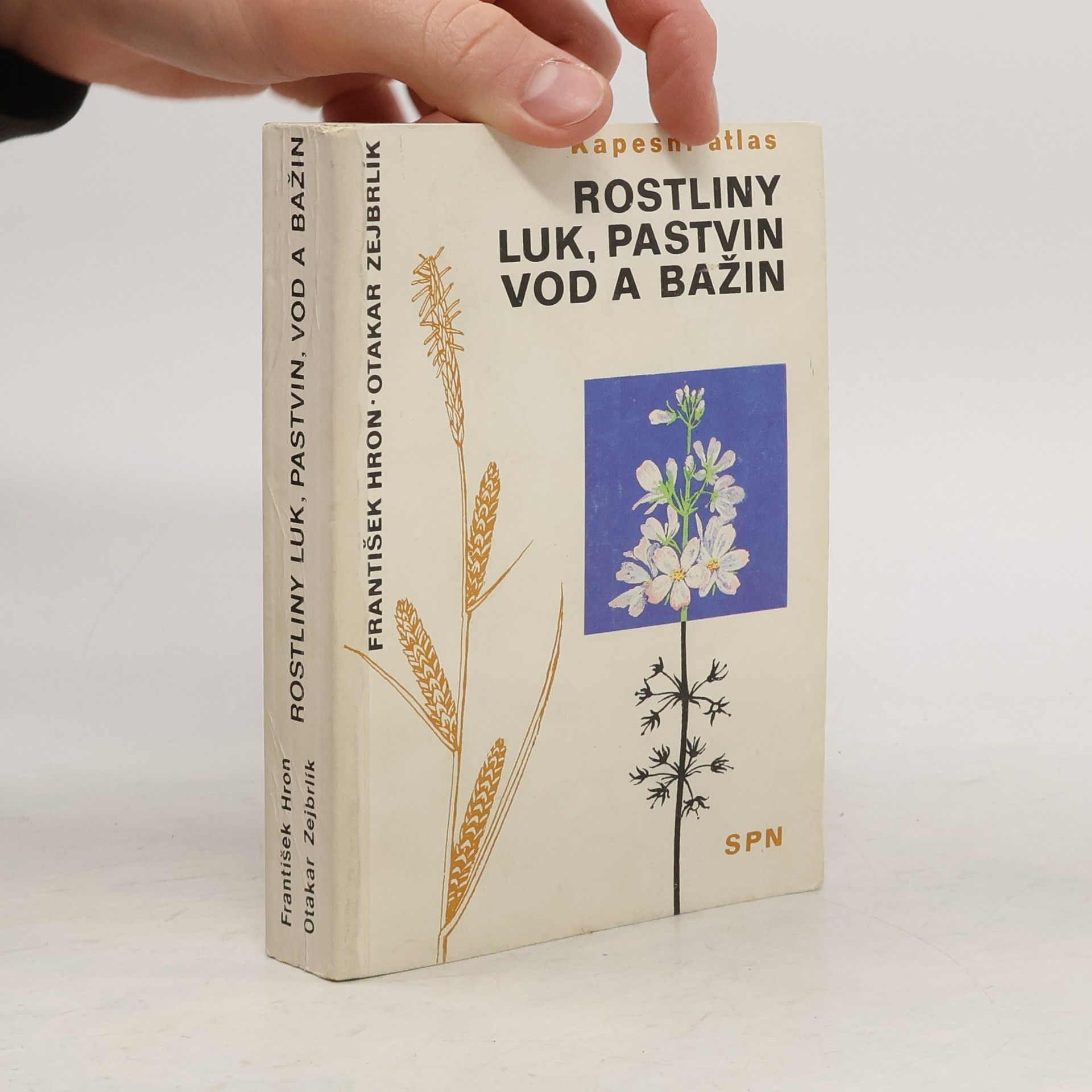 Otakar Zejbrlík Rostliny luk, pastvin, vod a bažin. Kapesní atlas