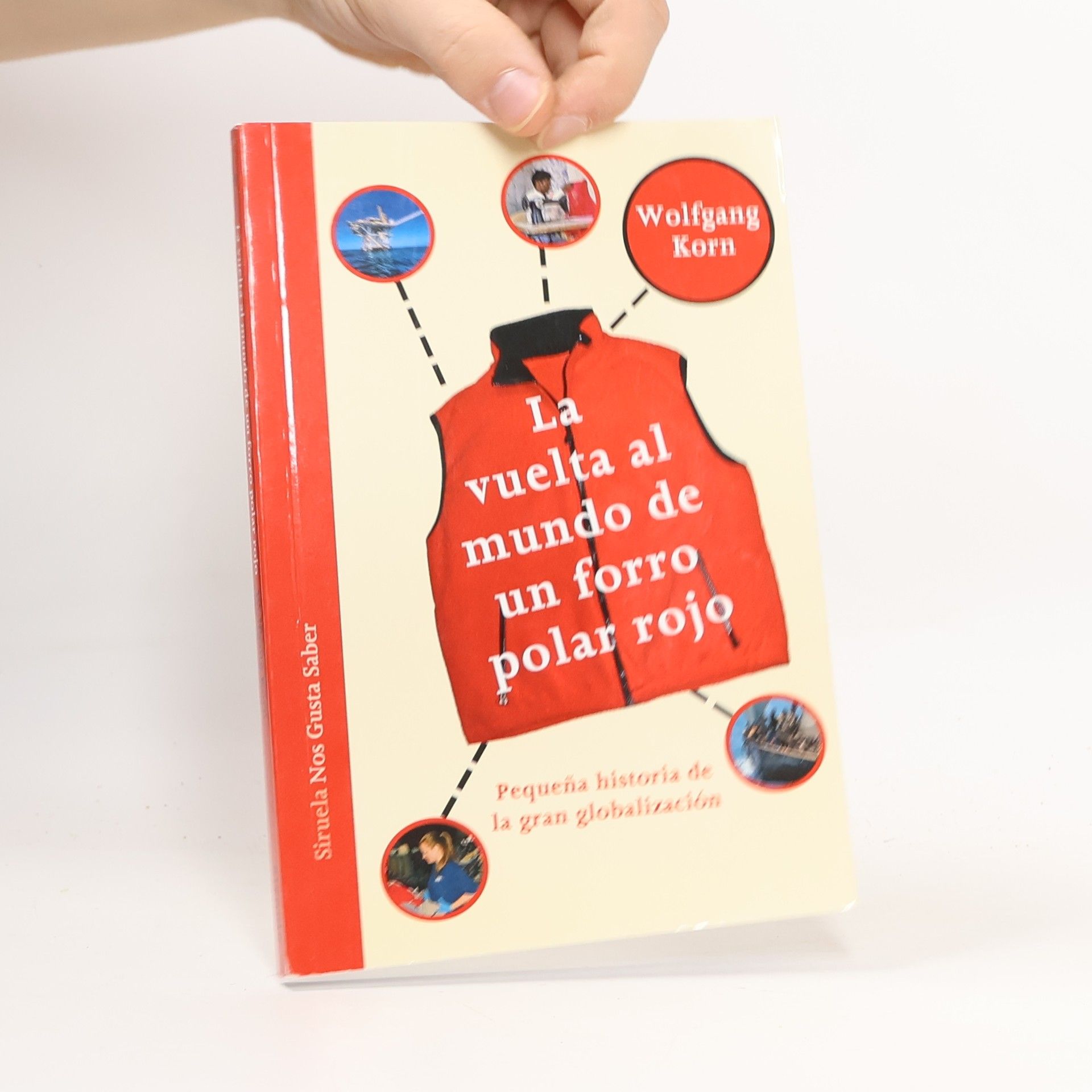 Wolfgang Korn La vuelta al mundo de un forro polar rojo