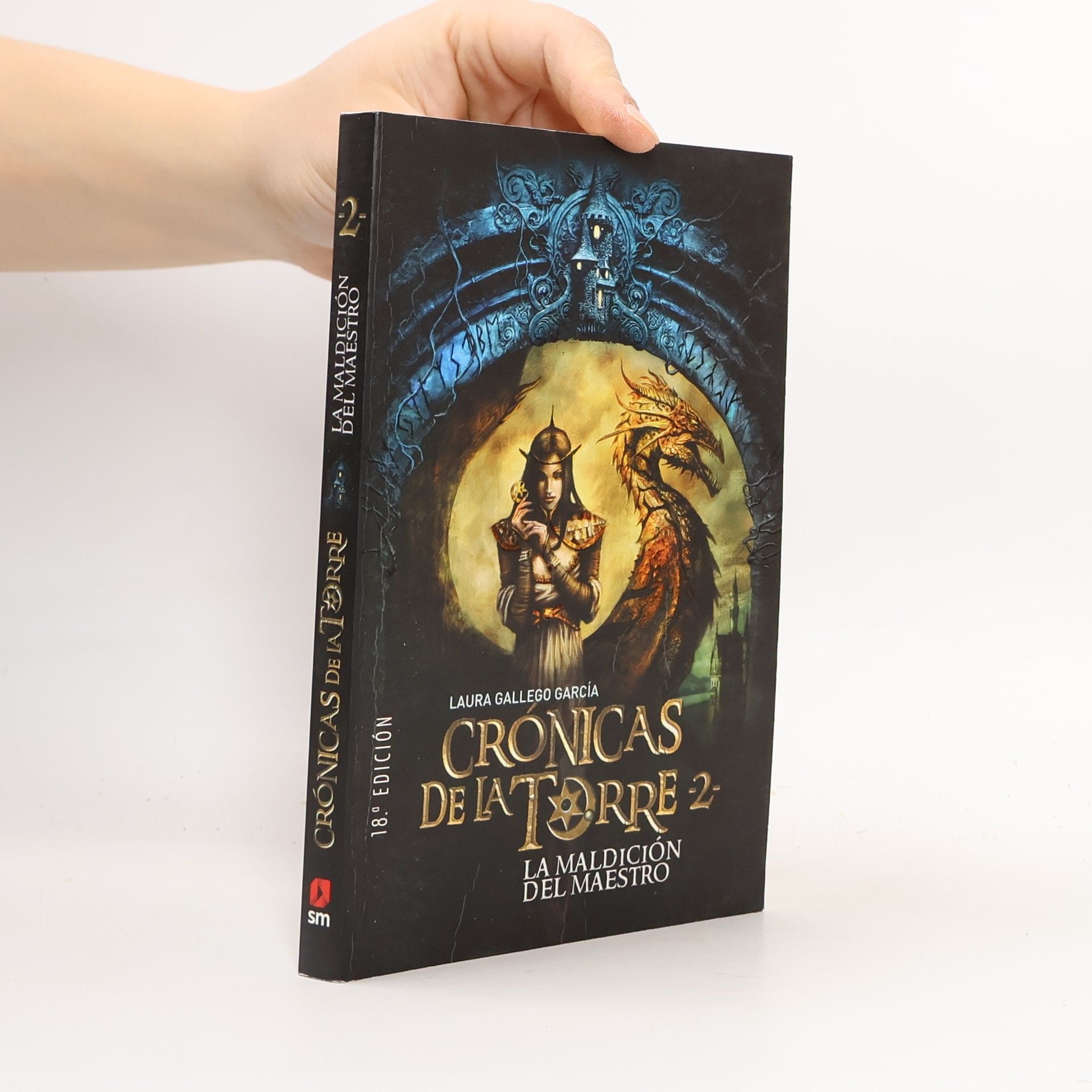 Laura Gallego García Crónicas de la Torre - 2: La maldición del maestro - 18.ª edición