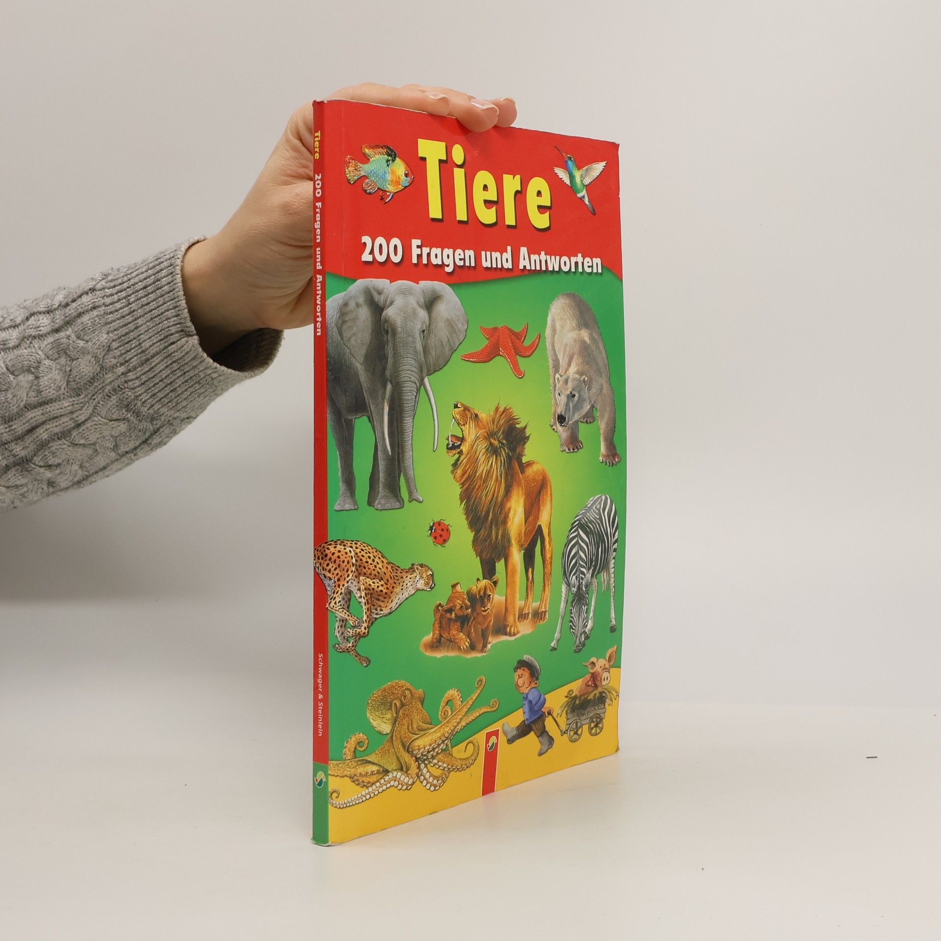 Autorenkollektiv Tiere. 200 Fragen und Antworten