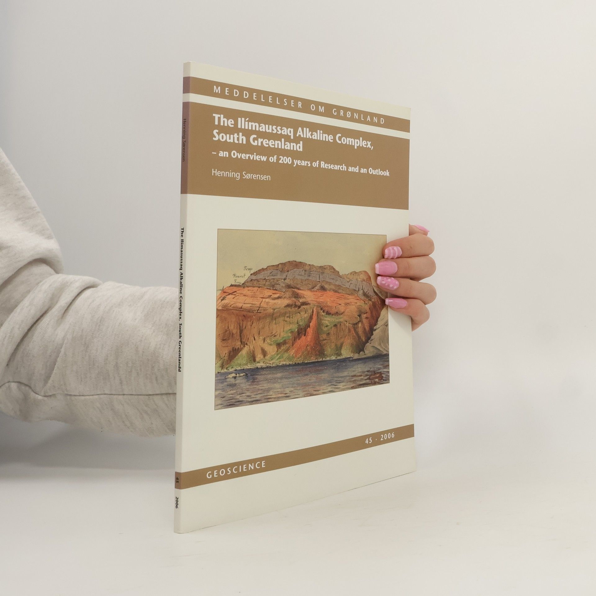 Henning Sorensen Ilimaussaq Alkaline Complex, South Greenland