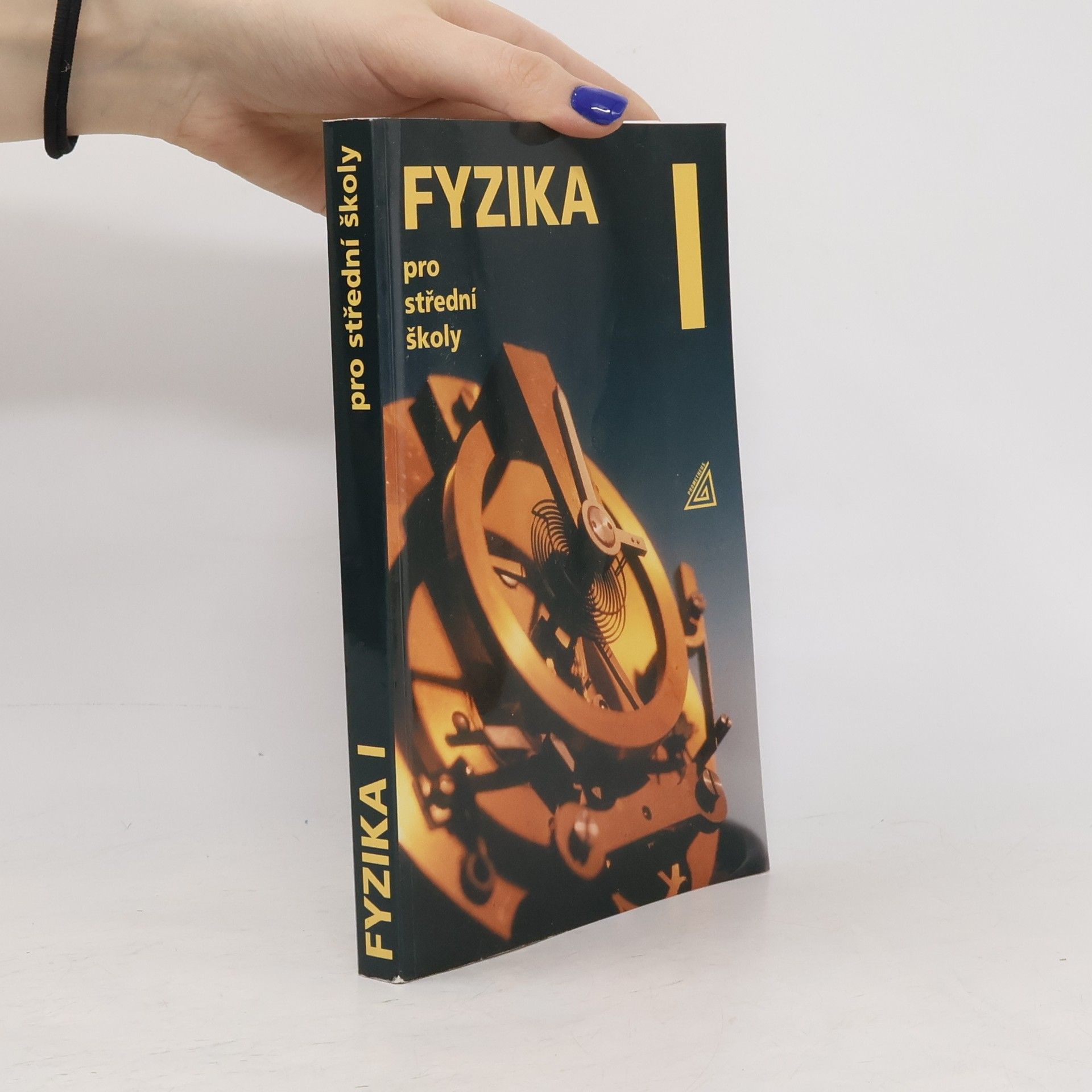 Radmila Hýblová Fyzika pro střední školy I