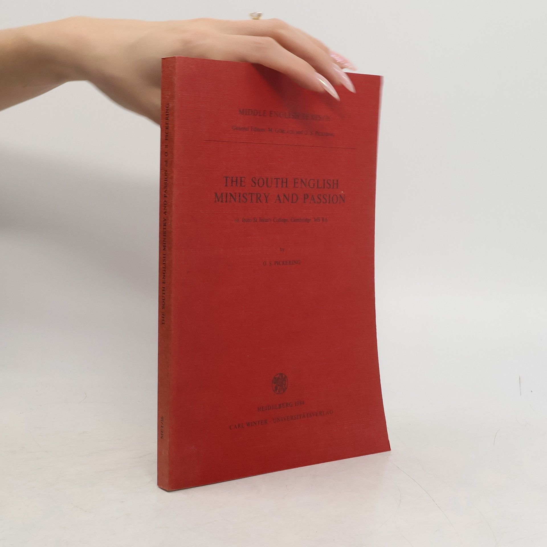 O.S. Pickering The South English Ministry and Passion