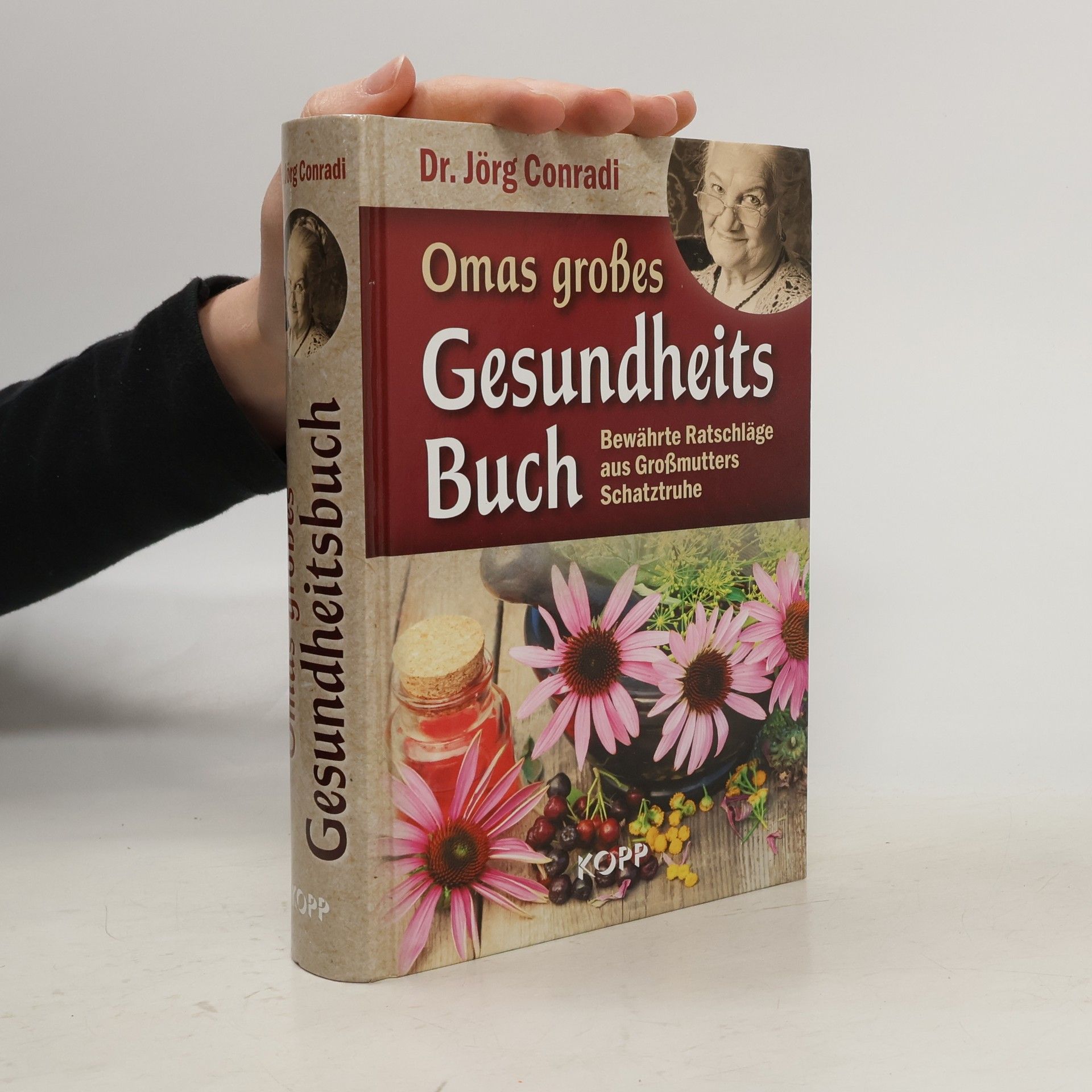Jörg Conradi Omas großes Gesundheitsbuch