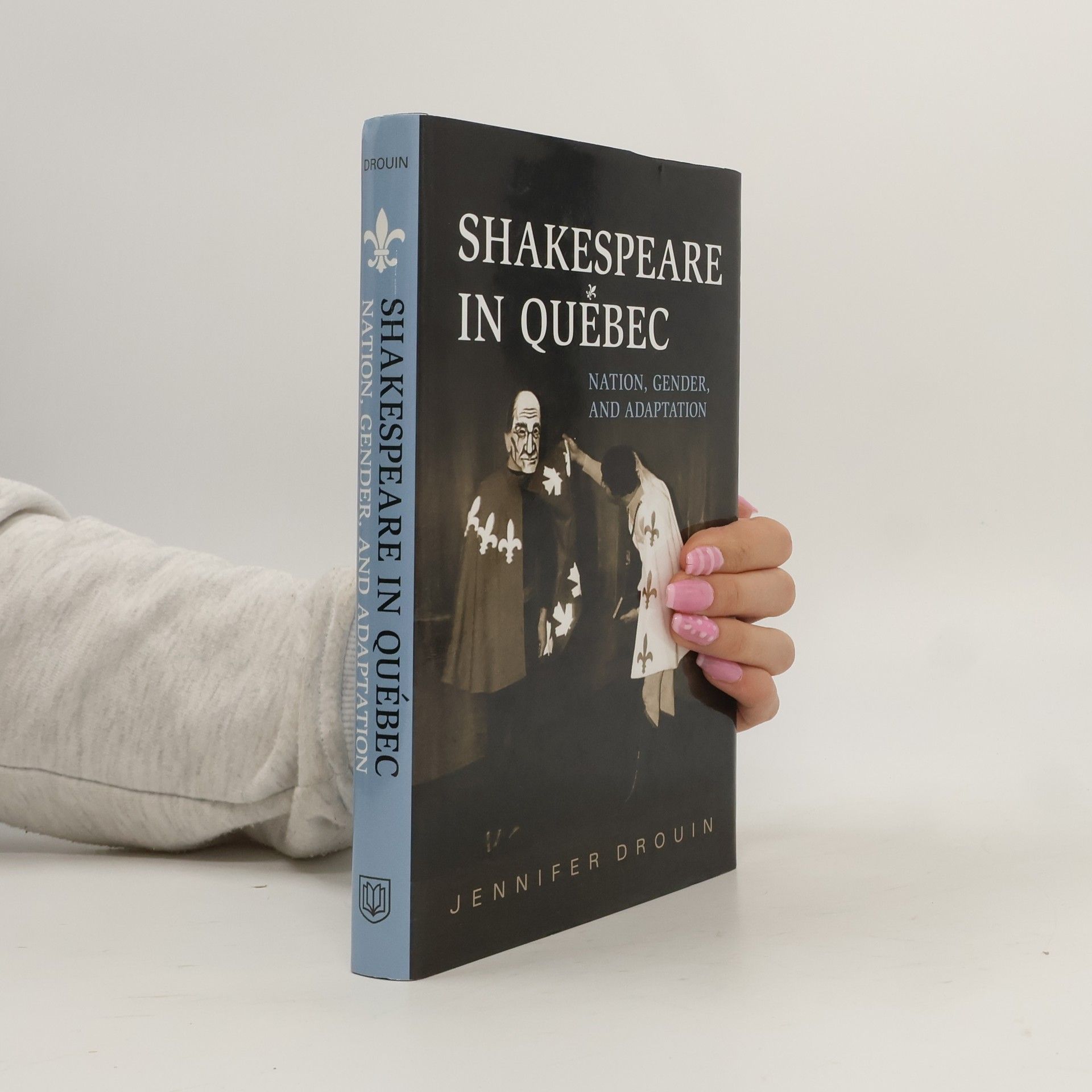 Jennifer Drouin Shakespeare in Quebec
