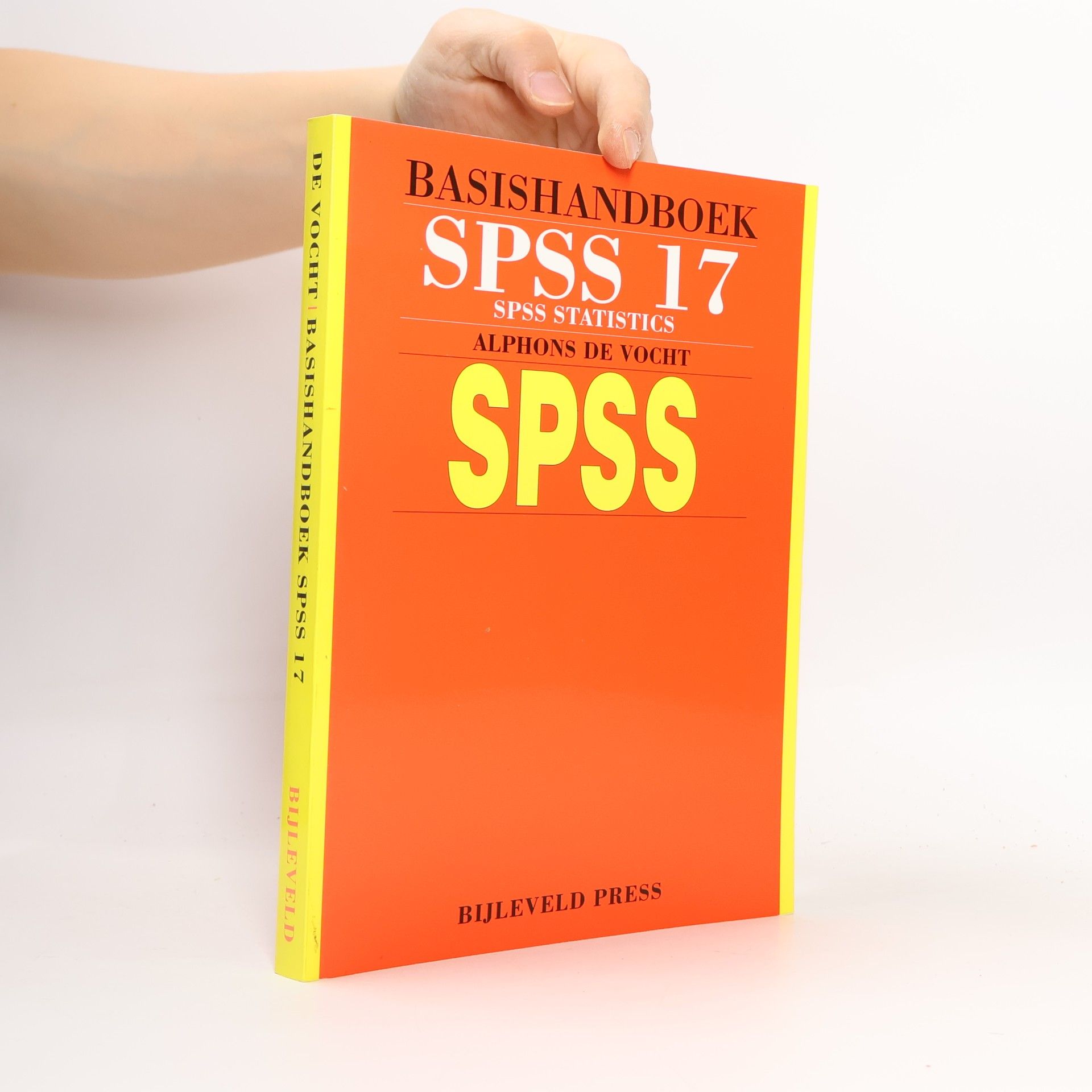 Alphons de Vocht Basishandboek SPSS 17