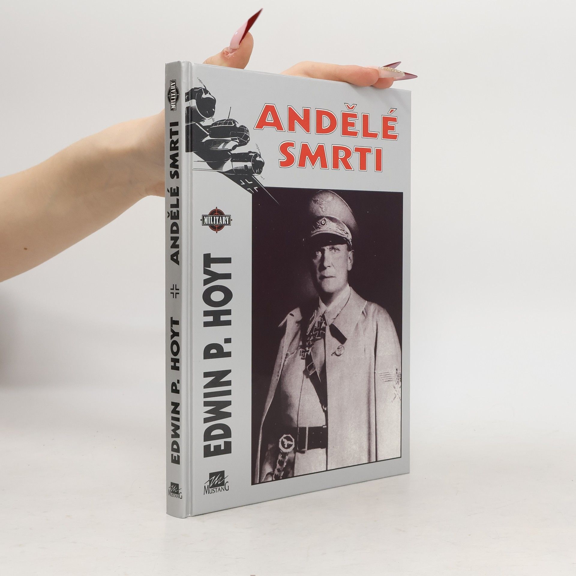 Edwin Palmer Hoyt Andělé smrti